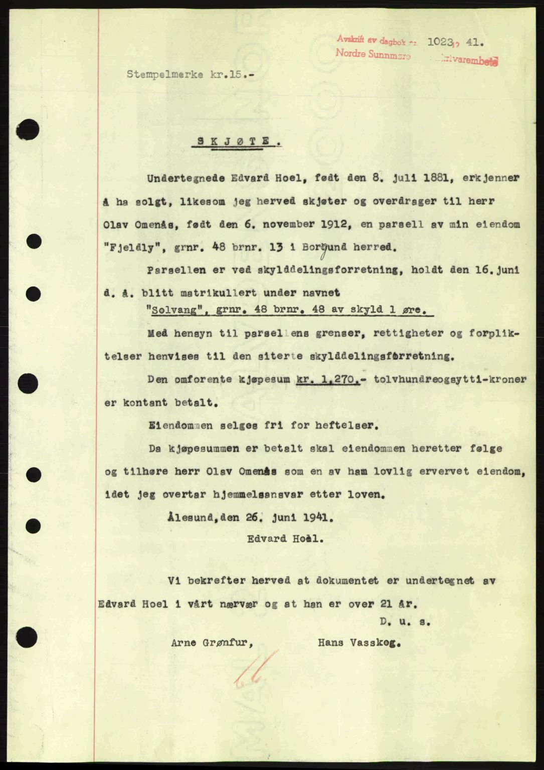 Nordre Sunnmøre sorenskriveri, AV/SAT-A-0006/1/2/2C/2Ca: Mortgage book no. A11, 1941-1941, Diary no: : 1023/1941