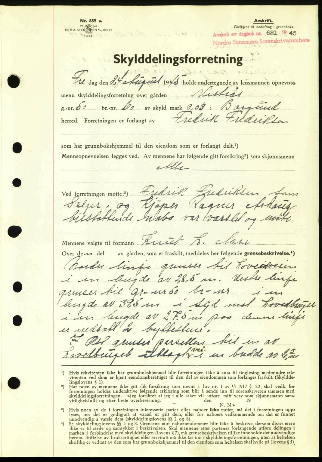 Nordre Sunnmøre sorenskriveri, AV/SAT-A-0006/1/2/2C/2Ca: Mortgage book no. A20a, 1945-1945, Diary no: : 681/1945