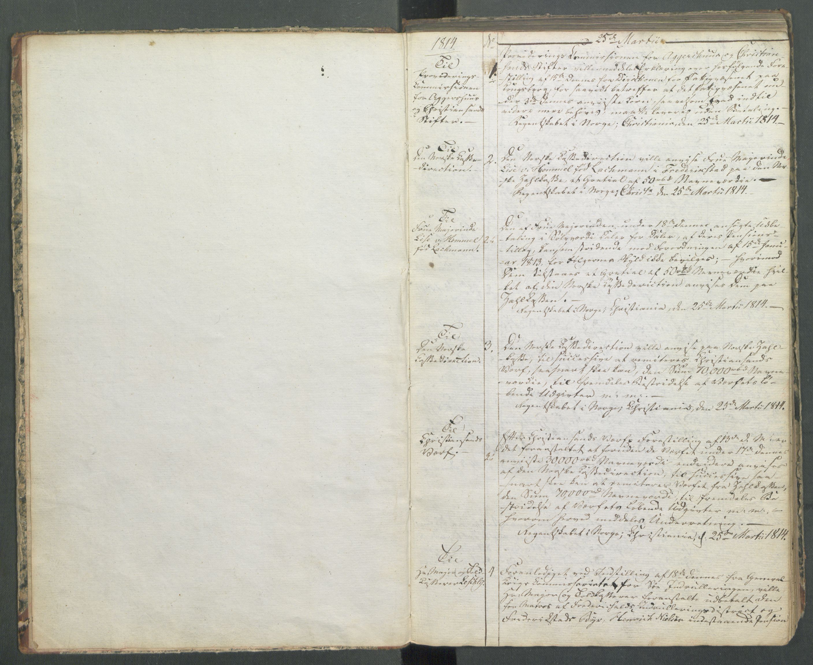 Departementene i 1814, RA/S-3899/Fa/L0004: 1. byrå - Kopibok B 1-370, 1814, p. 3