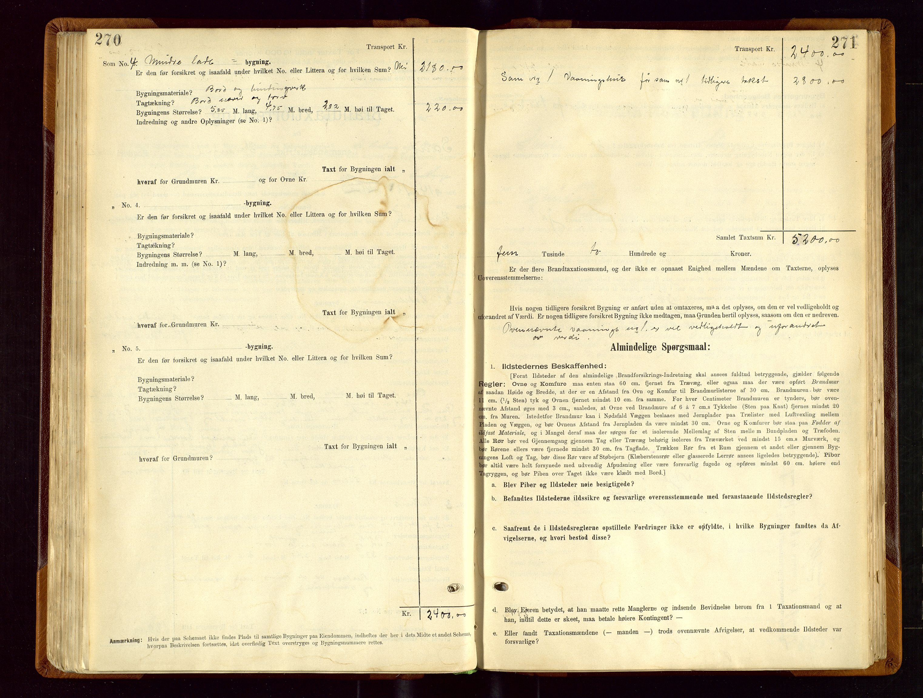 Sauda lensmannskontor, SAST/A-100177/Gob/L0001: Branntakstprotokoll - skjematakst, 1894-1914, p. 270-271