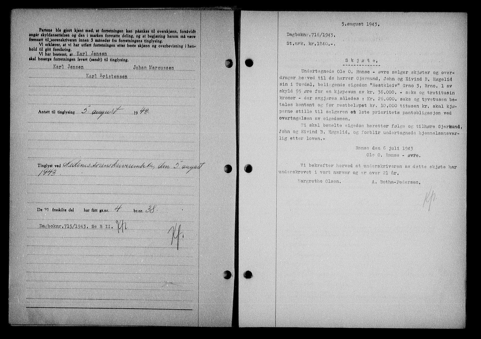 Nedenes sorenskriveri, SAK/1221-0006/G/Gb/Gba/L0051: Mortgage book no. A-V, 1943-1944, Diary no: : 716/1943