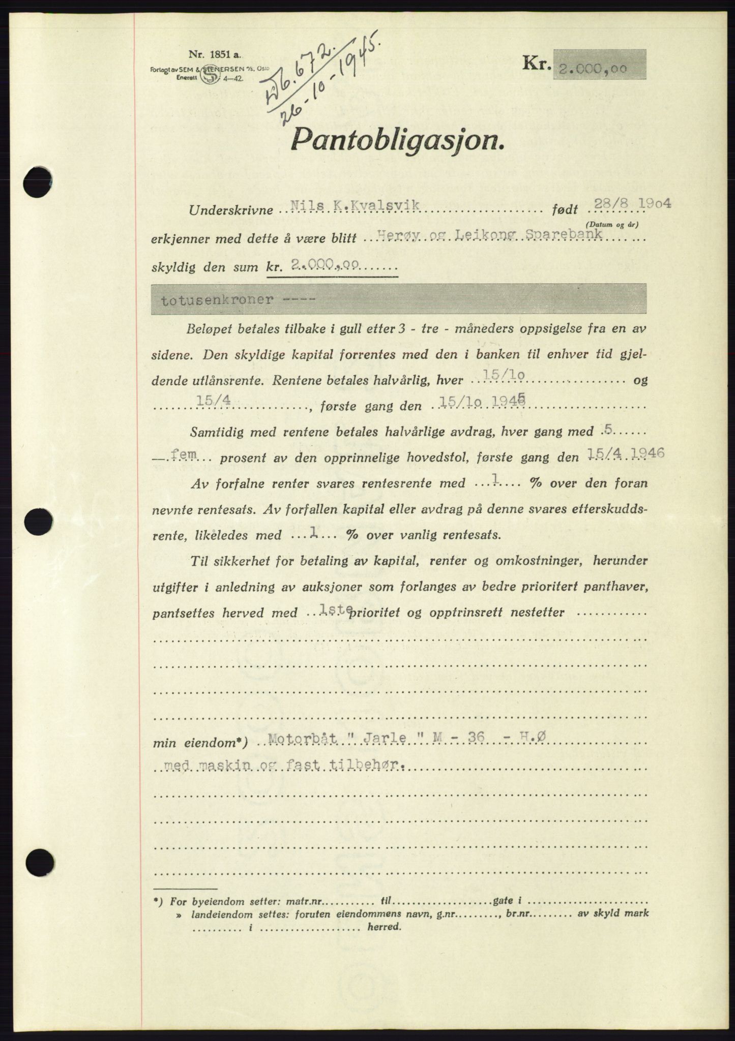 Søre Sunnmøre sorenskriveri, AV/SAT-A-4122/1/2/2C/L0114: Mortgage book no. 1-2B, 1943-1947, Diary no: : 672/1945