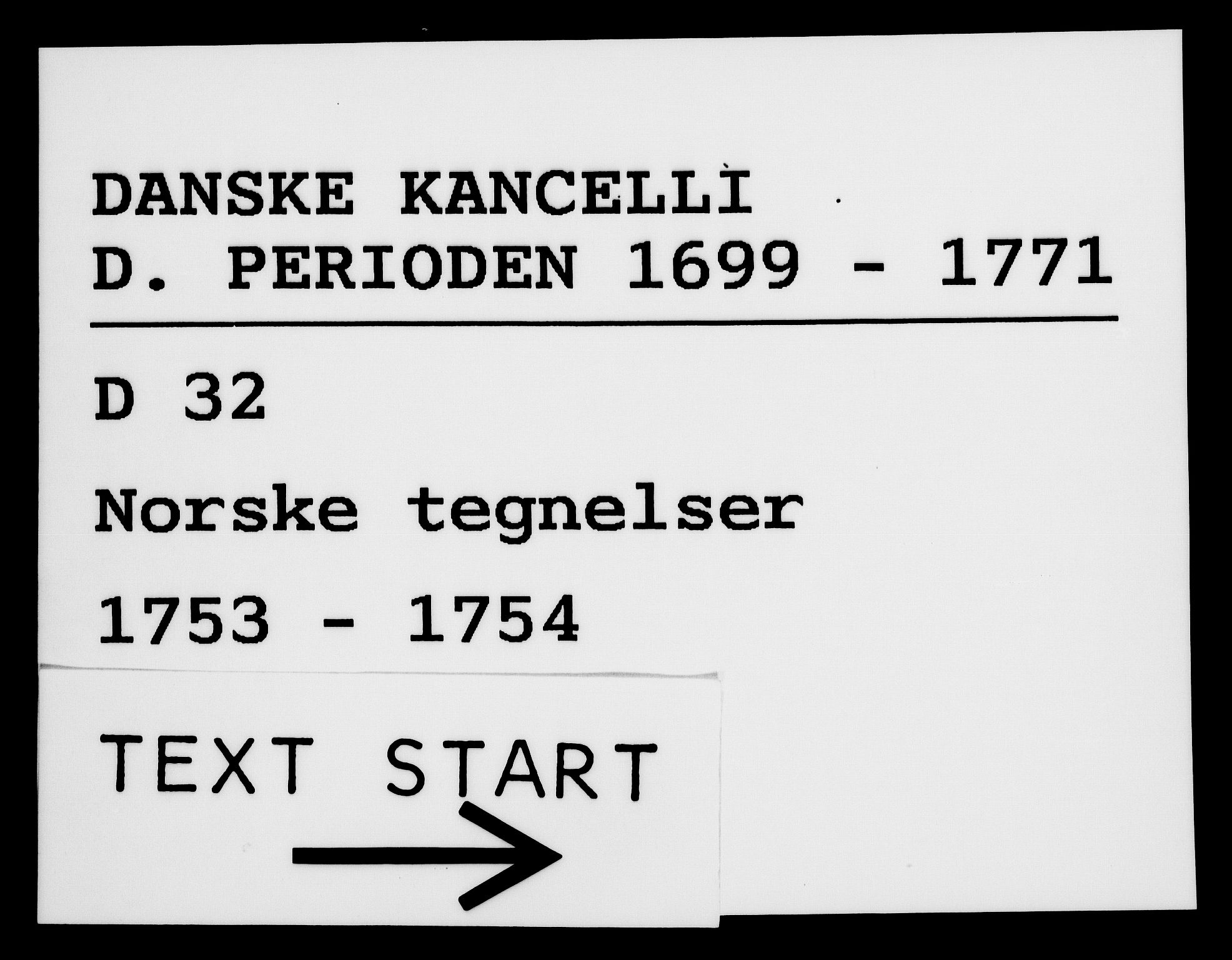 Danske Kanselli 1572-1799, AV/RA-EA-3023/F/Fc/Fca/Fcab/L0034: Norske tegnelser, 1753-1754