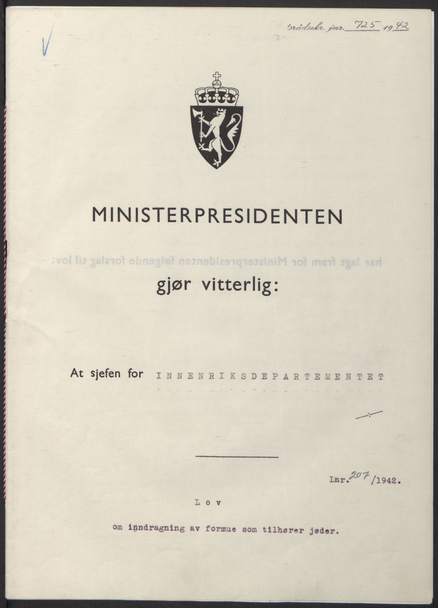 NS-administrasjonen 1940-1945 (Statsrådsekretariatet, de kommisariske statsråder mm), RA/S-4279/D/Db/L0098: Lover II, 1942, p. 452