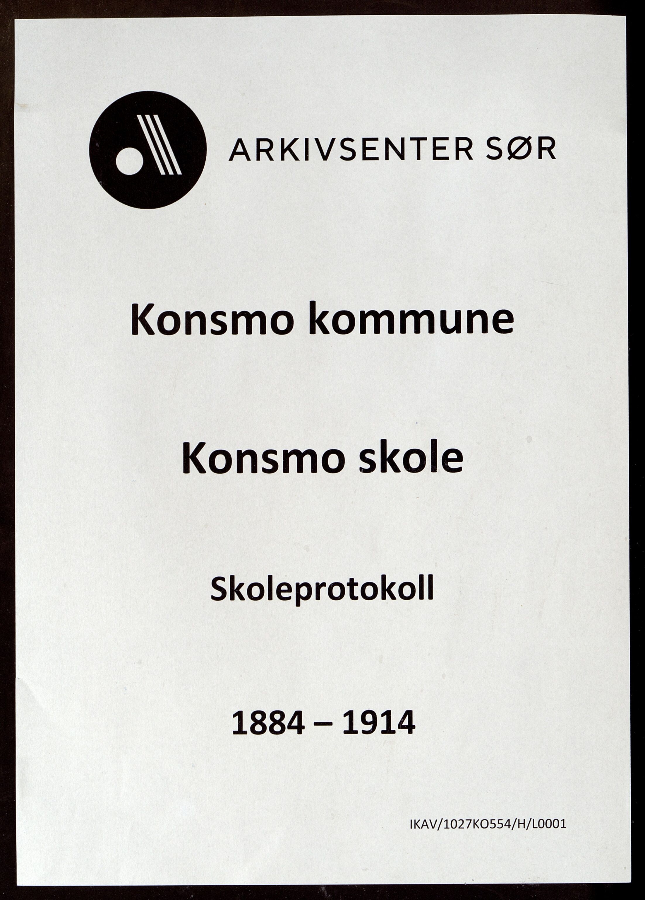 Konsmo kommune - Konsmo Skole, ARKSOR/1027KO554/H/L0001: Skoleprotokoll, 1884-1914