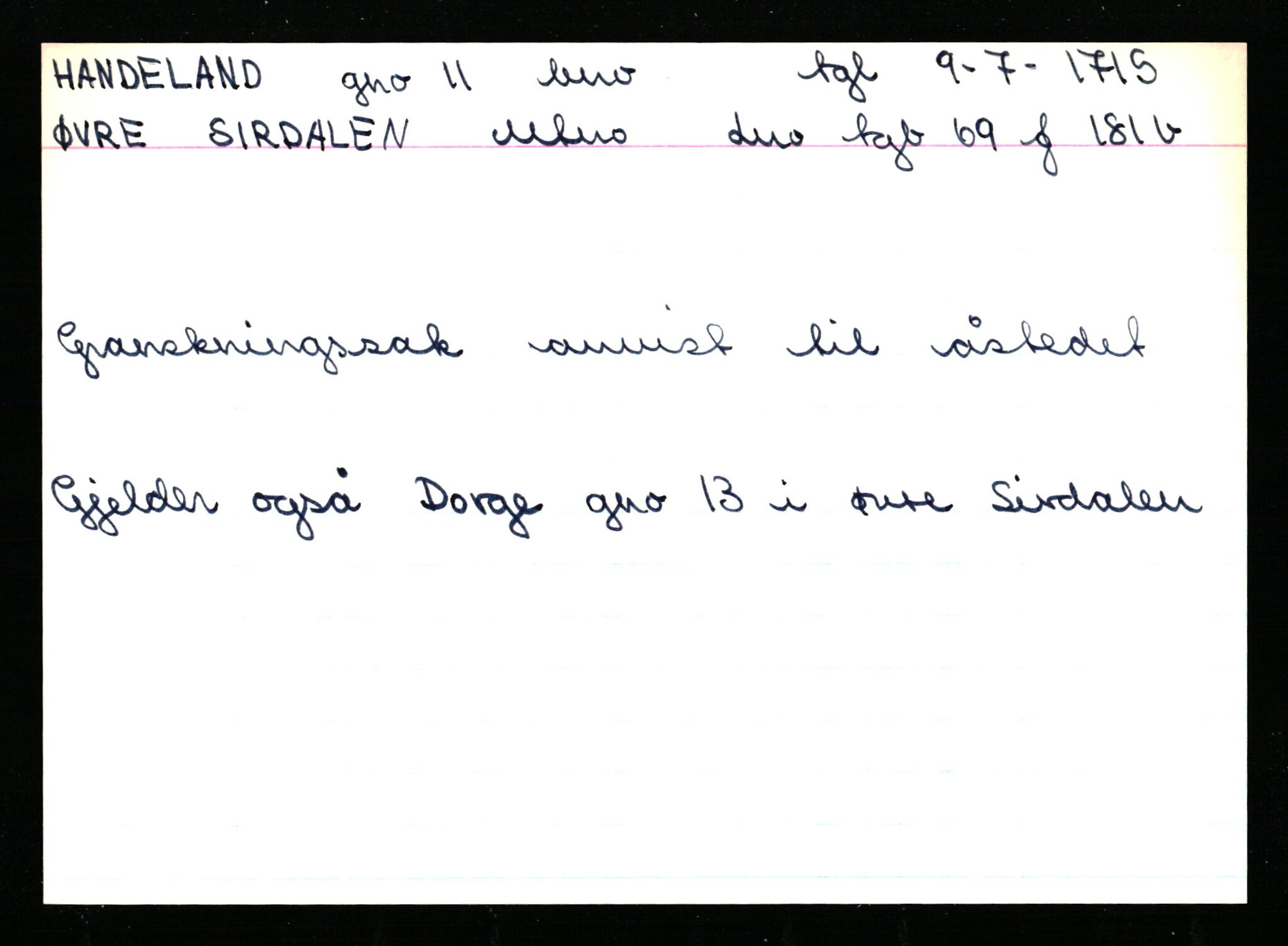 Statsarkivet i Stavanger, AV/SAST-A-101971/03/Y/Ym/L0072: Åstedskort sortert etter gårdsnavn: Årvold - Åvendal (Rogaland) og Ausdal - Jendal indre (Vest-Agder), 1600-1950, p. 603