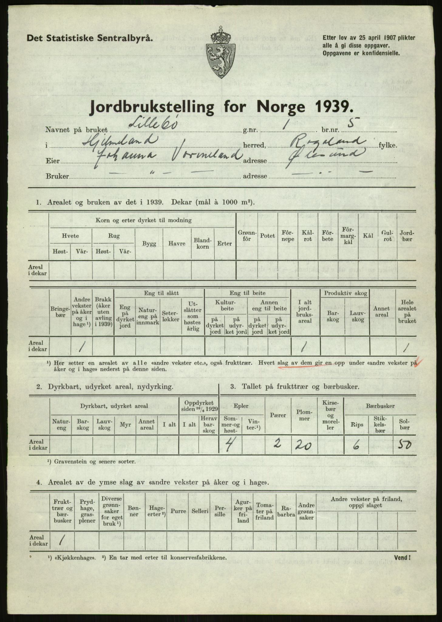 Statistisk sentralbyrå, Næringsøkonomiske emner, Jordbruk, skogbruk, jakt, fiske og fangst, AV/RA-S-2234/G/Gb/L0184: Rogaland: Årdal, Fister og Hjelmeland, 1939, p. 959