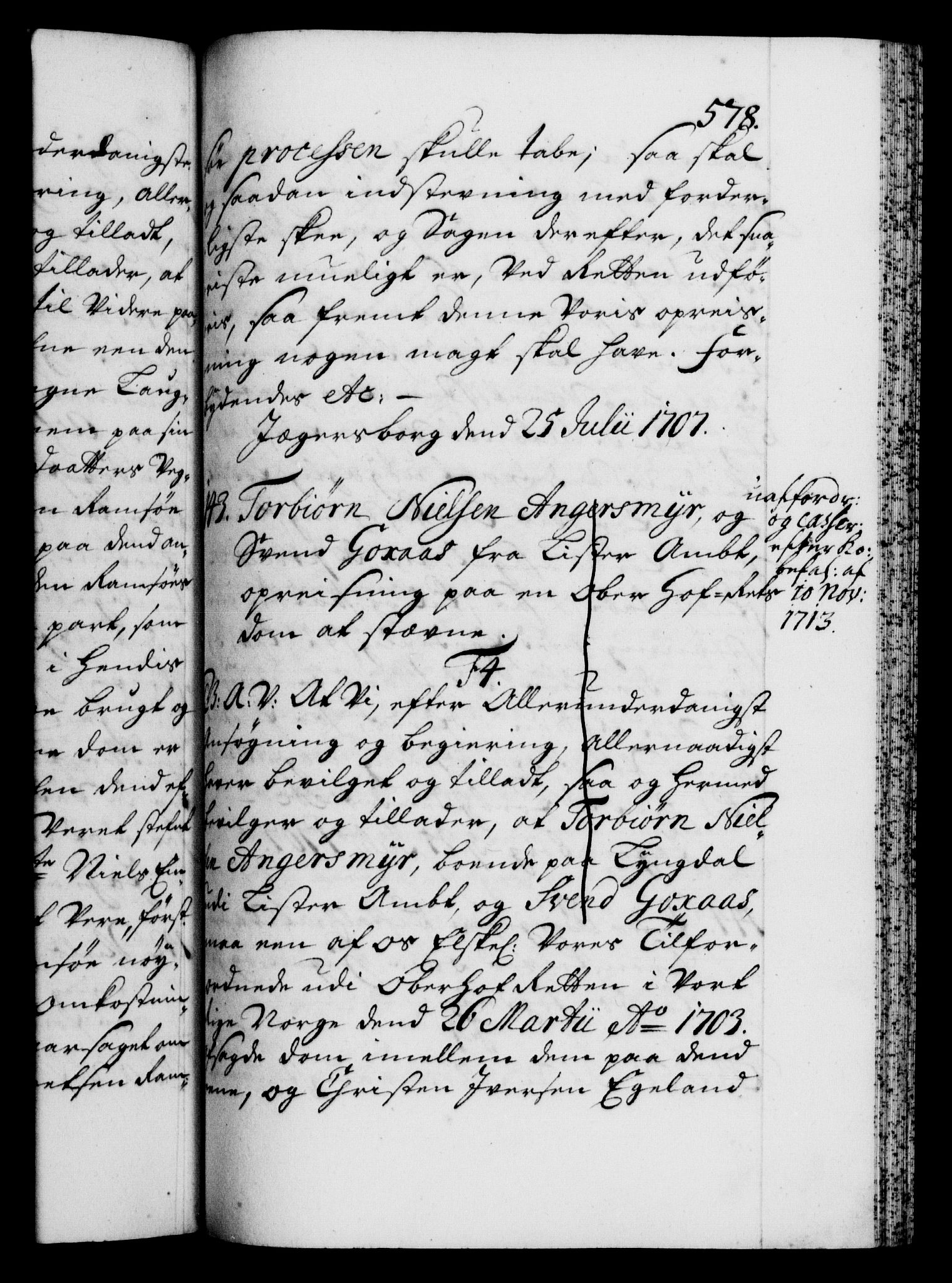 Danske Kanselli 1572-1799, AV/RA-EA-3023/F/Fc/Fca/Fcaa/L0019: Norske registre, 1704-1707, p. 578a