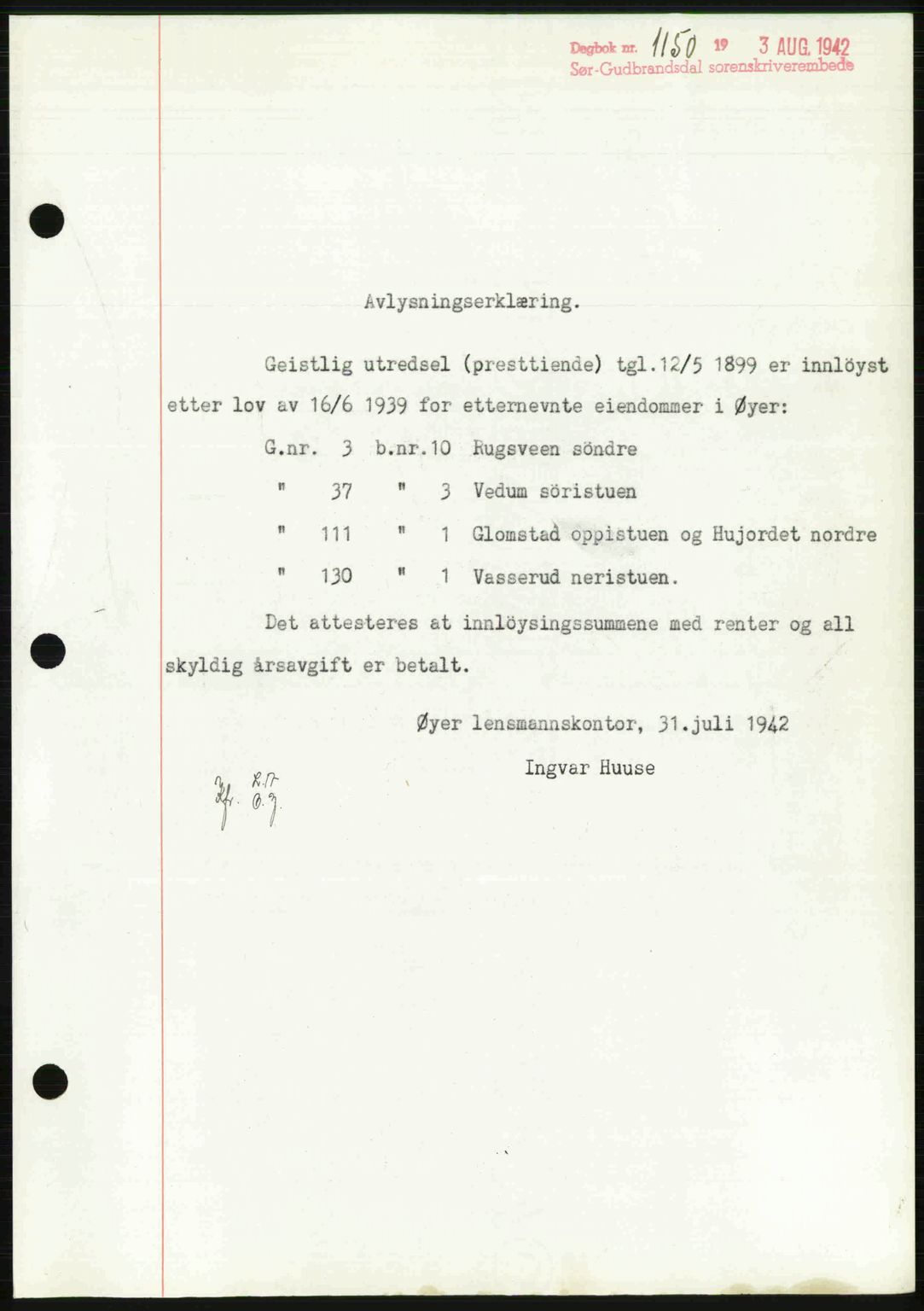 Sør-Gudbrandsdal tingrett, SAH/TING-004/H/Hb/Hbf/L0002: Mortgage book no. C1, 1938-1951, Diary no: : 1150/1942