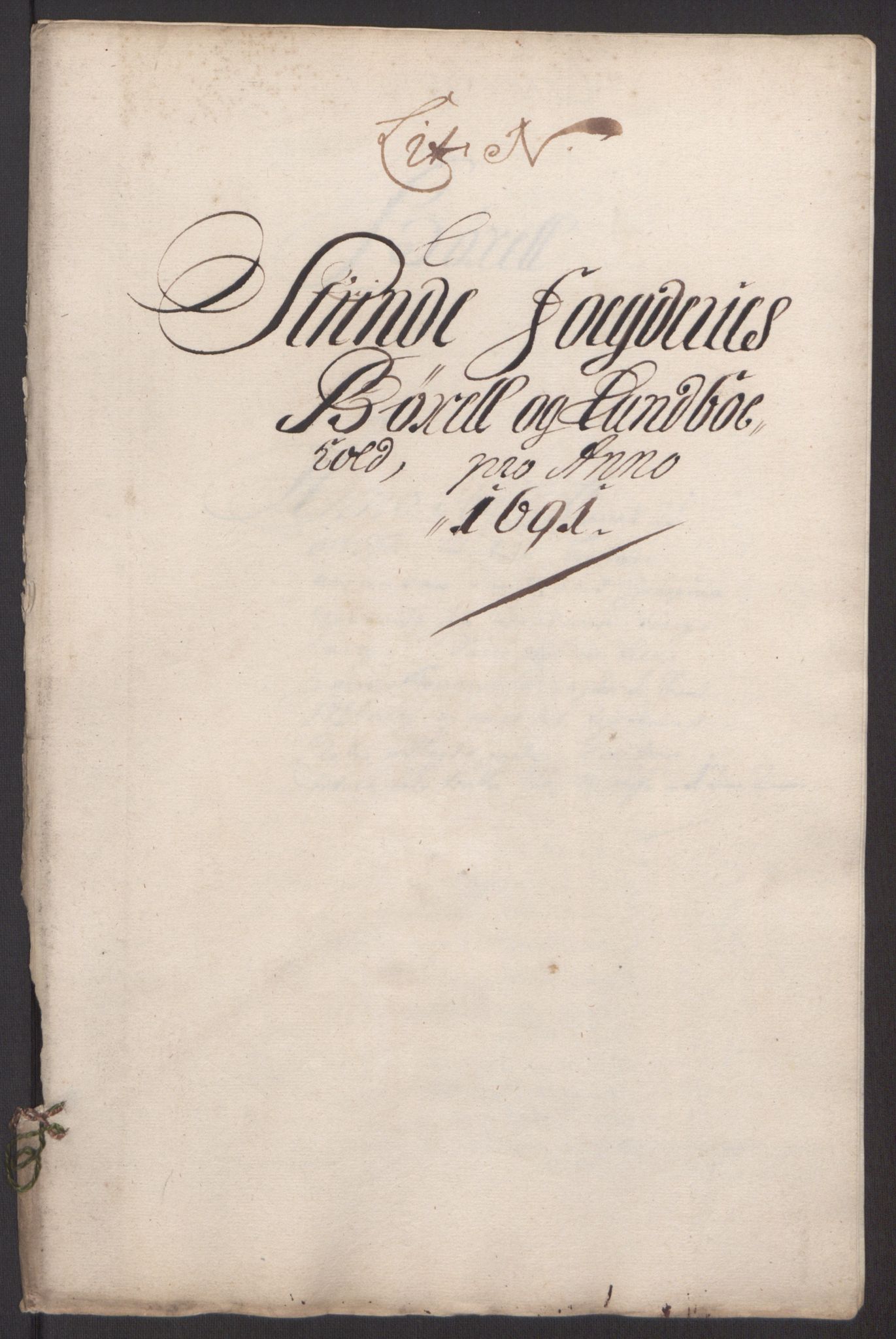 Rentekammeret inntil 1814, Reviderte regnskaper, Fogderegnskap, RA/EA-4092/R61/L4103: Fogderegnskap Strinda og Selbu, 1691-1692, p. 133