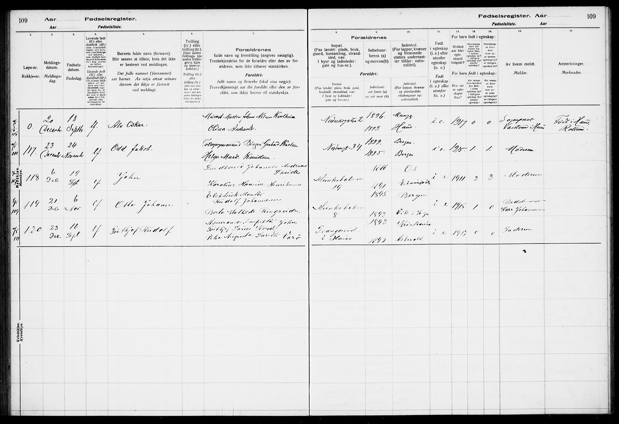 Nykirken Sokneprestembete, AV/SAB-A-77101/I/Id/L00A1: Birth register no. A 1, 1916-1922, p. 109