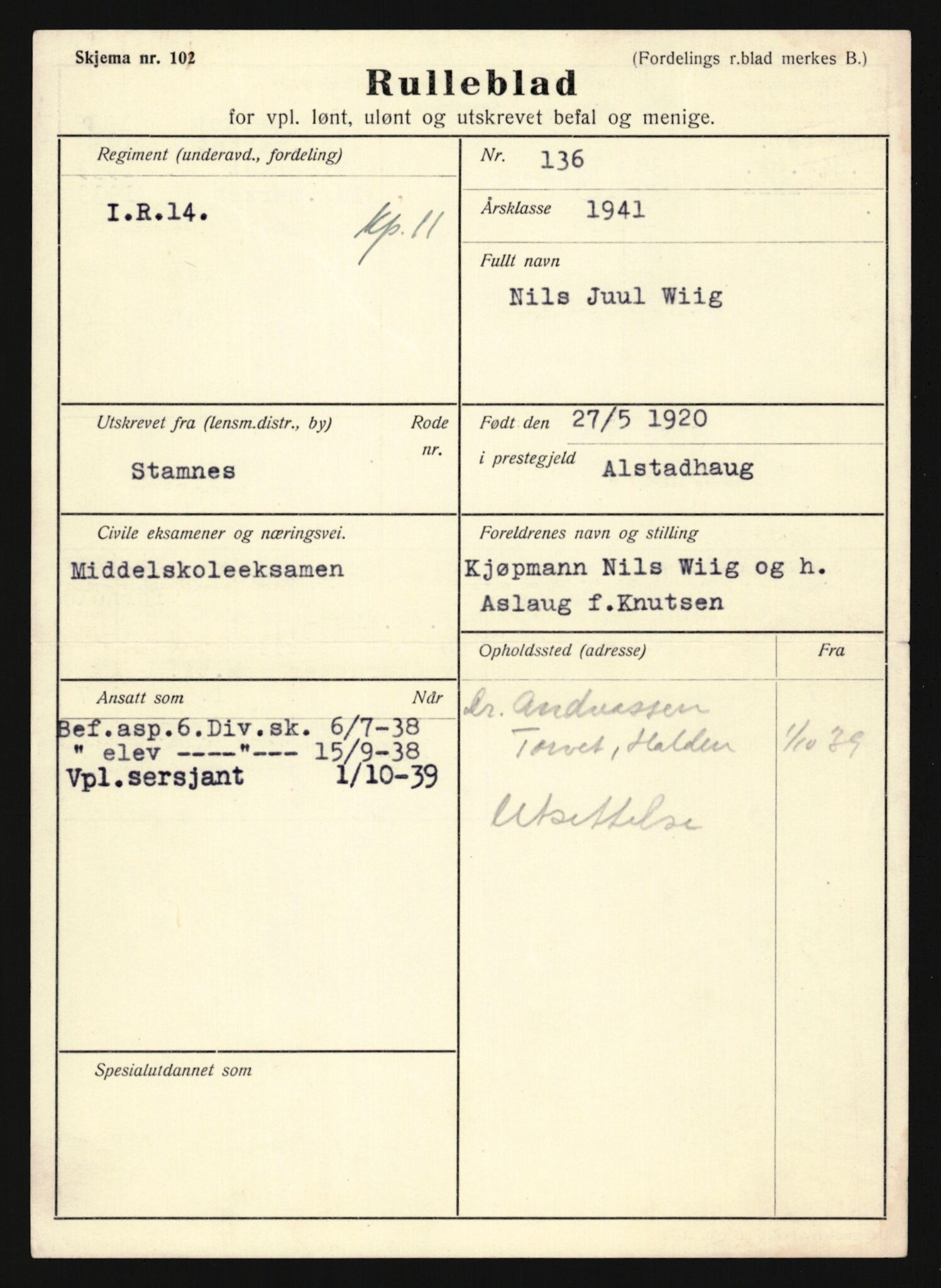 Forsvaret, Sør-Hålogaland landforsvar, AV/RA-RAFA-2552/P/Pa/L0303: Personellmapper for slettet personell, yrkesbefal og vernepliktig befal, født 1917-1920, 1936-1980, p. 700