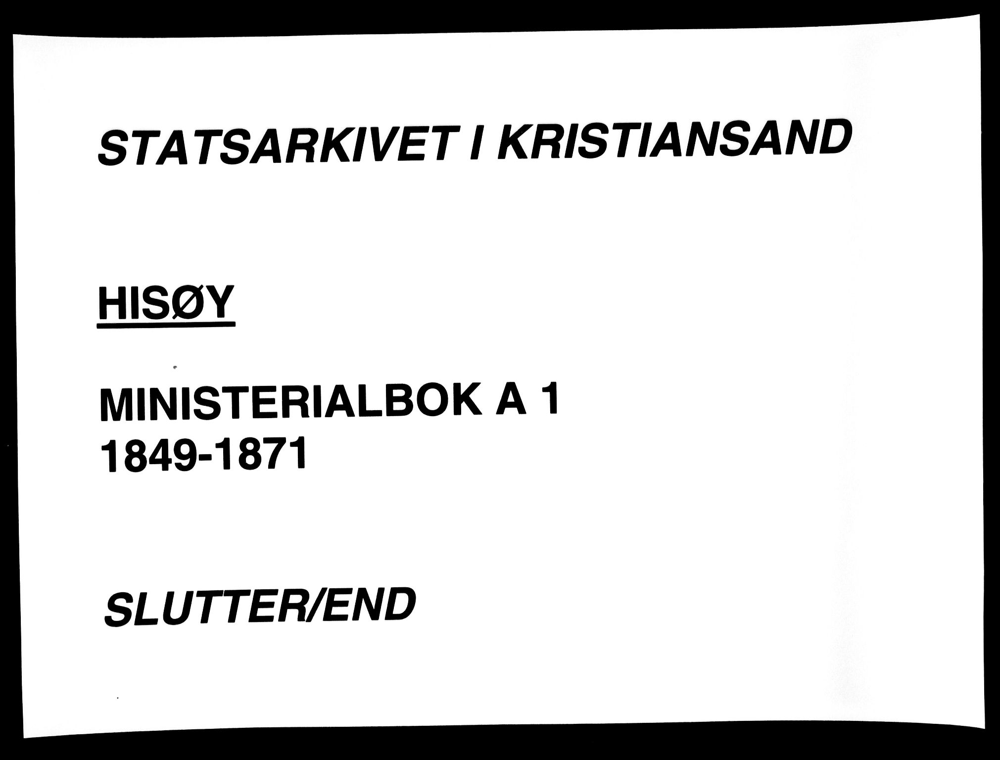 Hisøy sokneprestkontor, AV/SAK-1111-0020/F/Fa/L0001: Parish register (official) no. A 1, 1849-1871