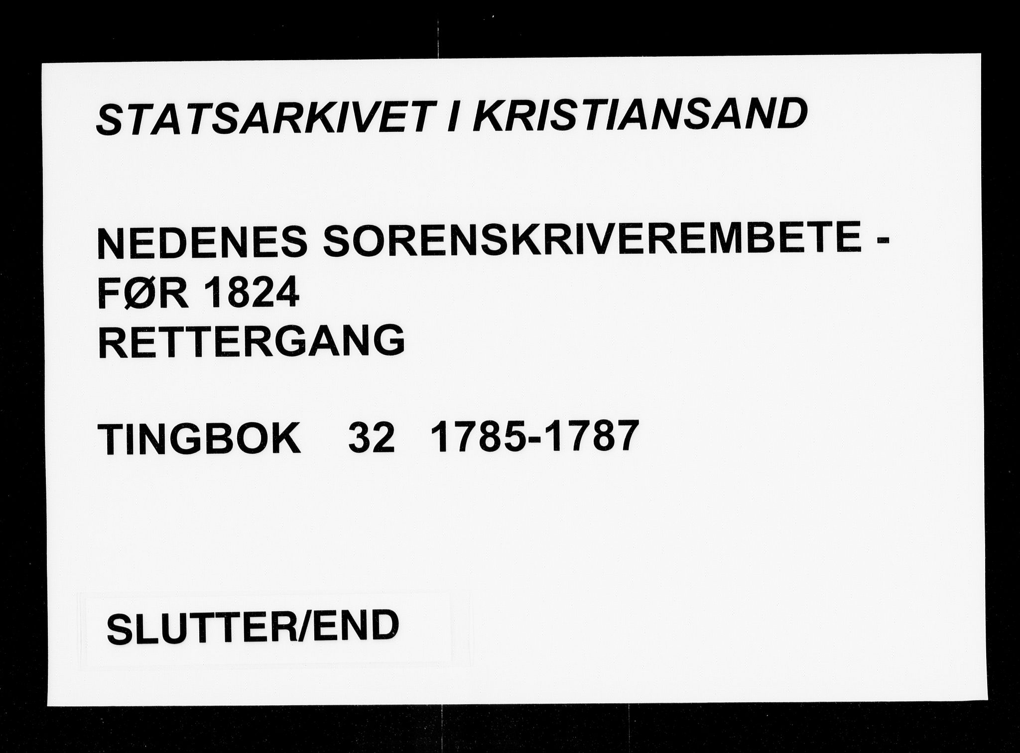 Nedenes sorenskriveri før 1824, AV/SAK-1221-0007/F/Fa/L0037: Tingbok med register nr 32, 1785-1787