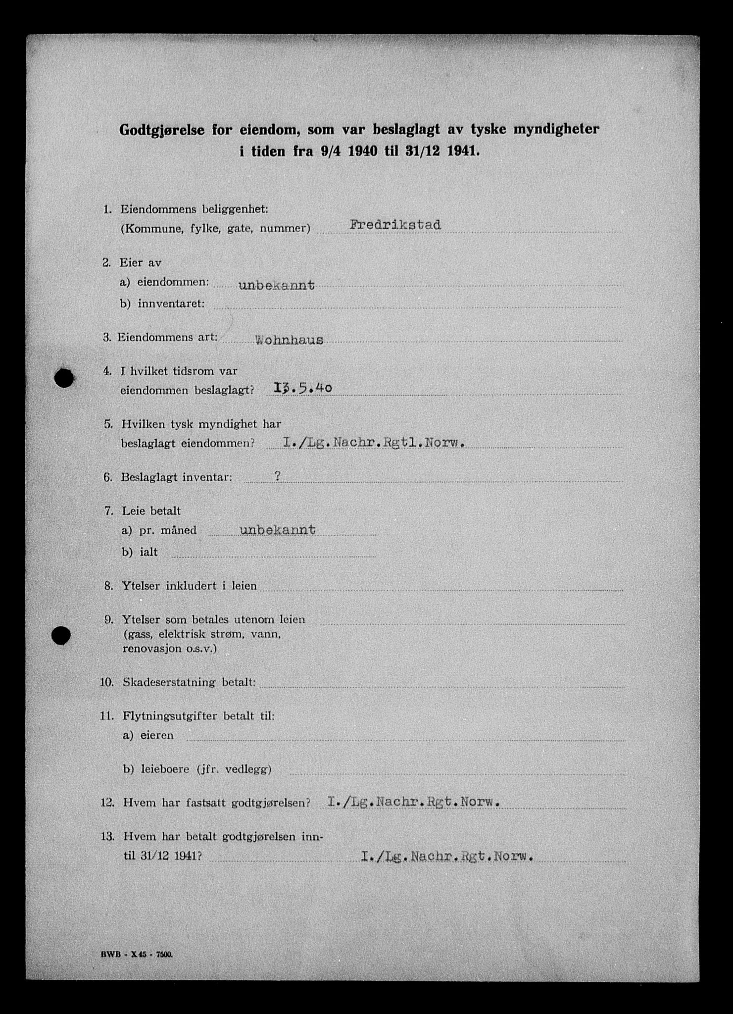 Justisdepartementet, Tilbakeføringskontoret for inndratte formuer, AV/RA-S-1564/I/L1010: Godtgjørelse for beslaglagt eiendom, 1940-1941, p. 7