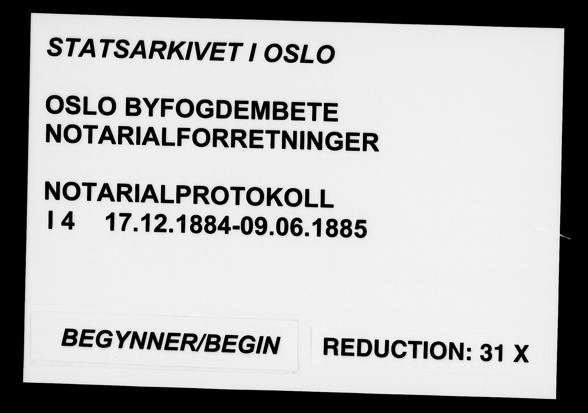 Oslo byfogd avd. I, SAO/A-10220/L/Lb/Lba/L0004: Notarialprotokoll, rekke I, 1884-1885