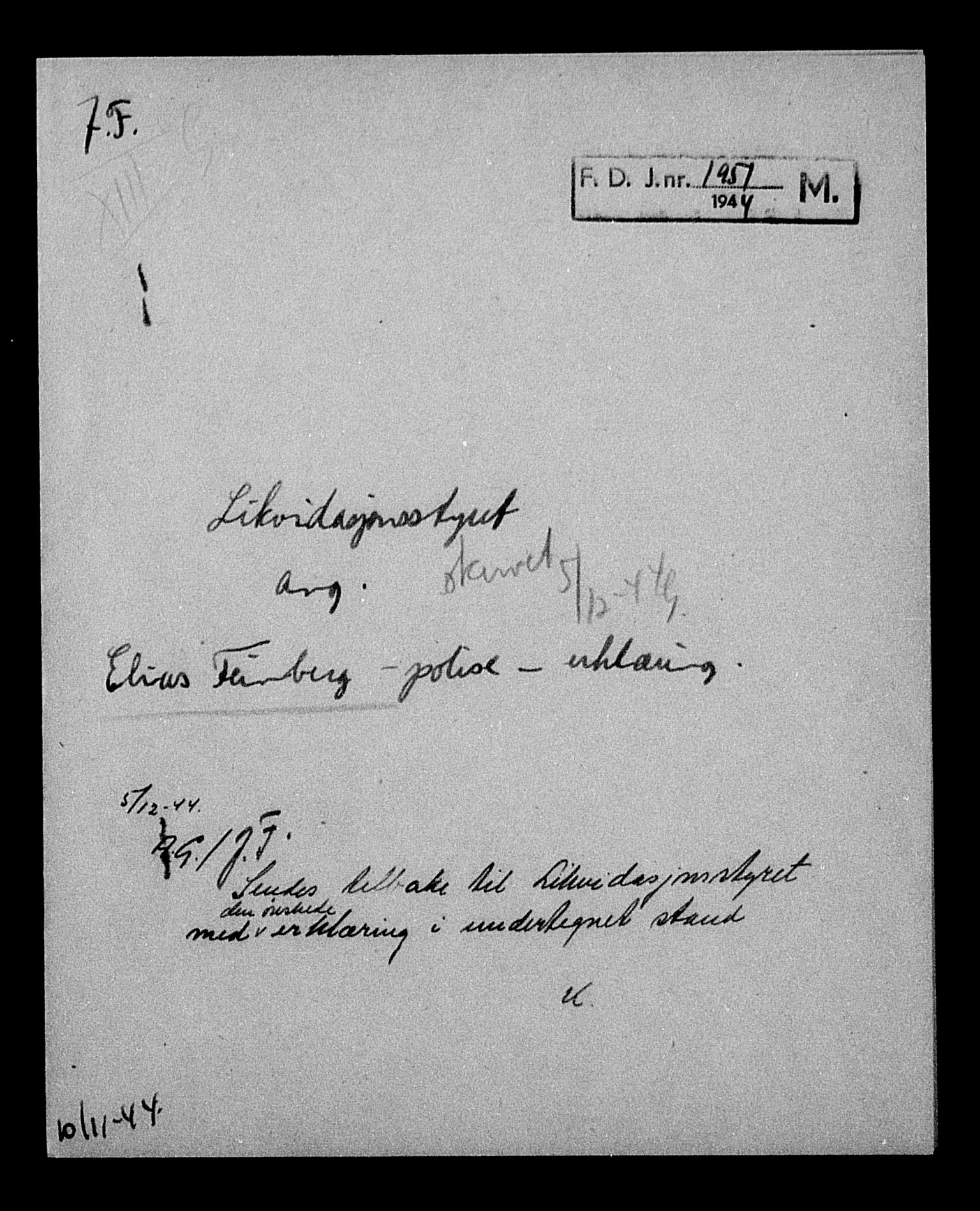 Justisdepartementet, Tilbakeføringskontoret for inndratte formuer, AV/RA-S-1564/H/Hc/Hcc/L0934: --, 1945-1947, p. 208