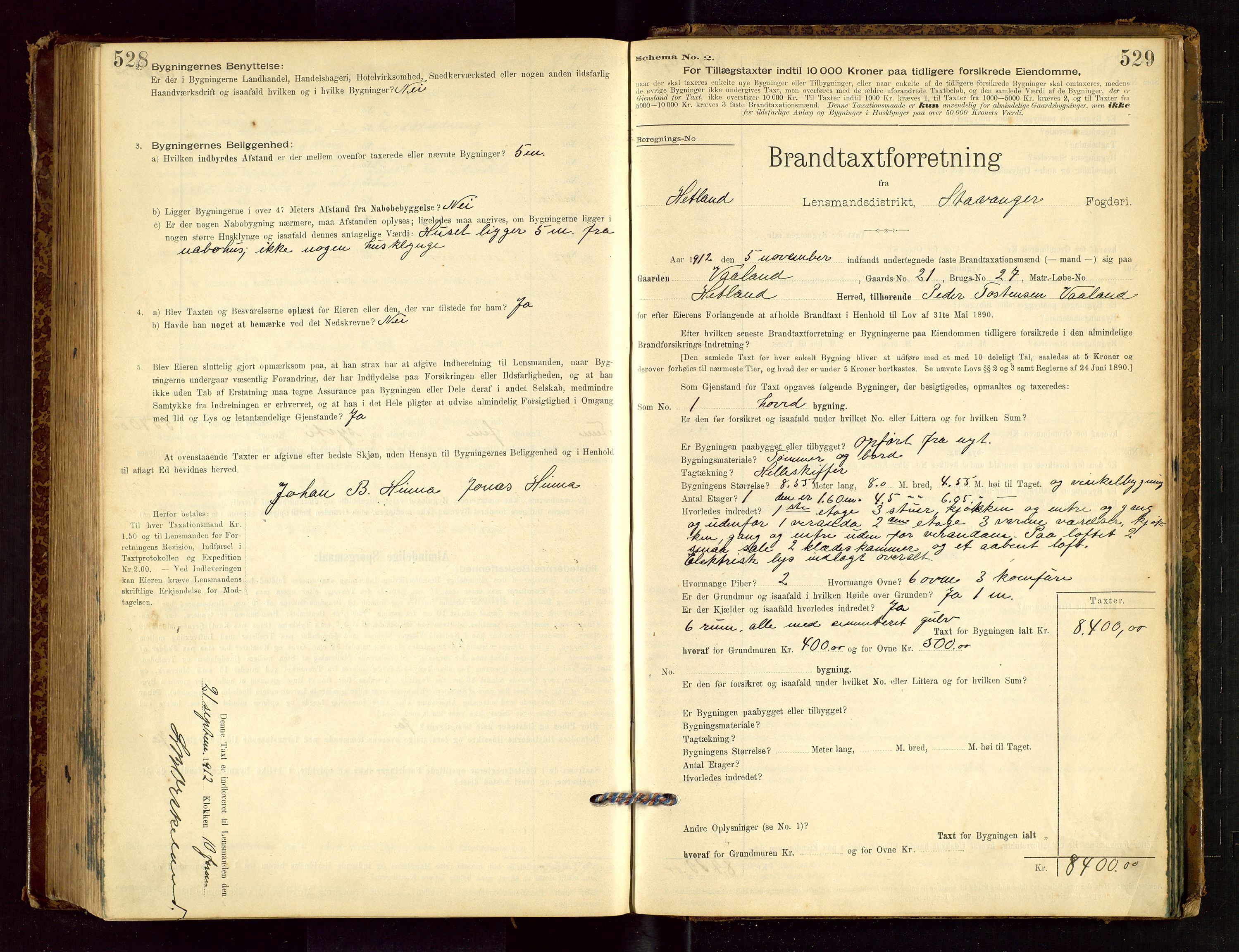 Hetland lensmannskontor, SAST/A-100101/Gob/L0001: "Brandtaxationsprotokol", 1895-1918, p. 528-529