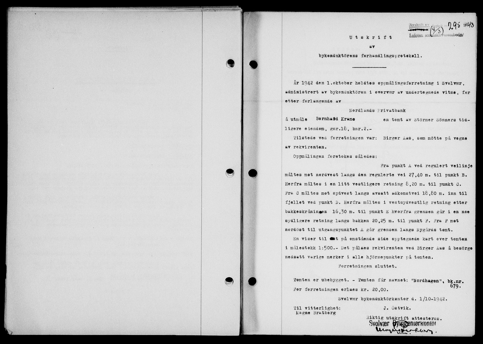 Lofoten sorenskriveri, SAT/A-0017/1/2/2C/L0011a: Mortgage book no. 11a, 1943-1943, Diary no: : 295/1943