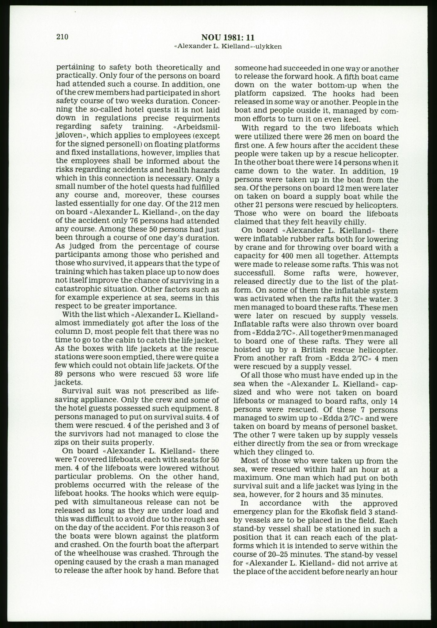 Justisdepartementet, Granskningskommisjonen ved Alexander Kielland-ulykken 27.3.1980, AV/RA-S-1165/D/L0023: Æ Øvrige Pentagone-rigger (Doku.liste + Æ1-Æ2, Æ4 av 4  - Æ3 mangler)/ ALK - SINTEF-undersøkelse av bruddflater og materialer (STF01 F80008), 1980-1981, p. 32