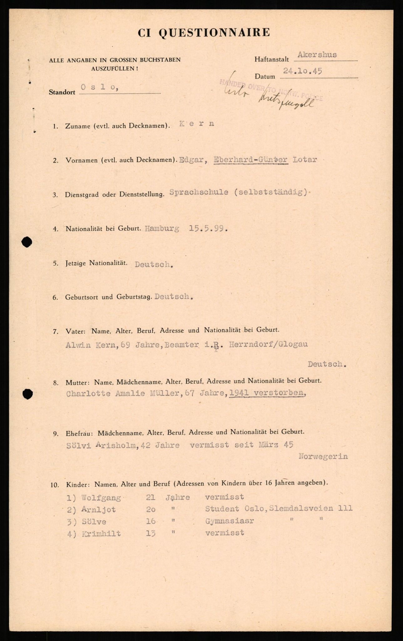 Forsvaret, Forsvarets overkommando II, RA/RAFA-3915/D/Db/L0016: CI Questionaires. Tyske okkupasjonsstyrker i Norge. Tyskere., 1945-1946, p. 325