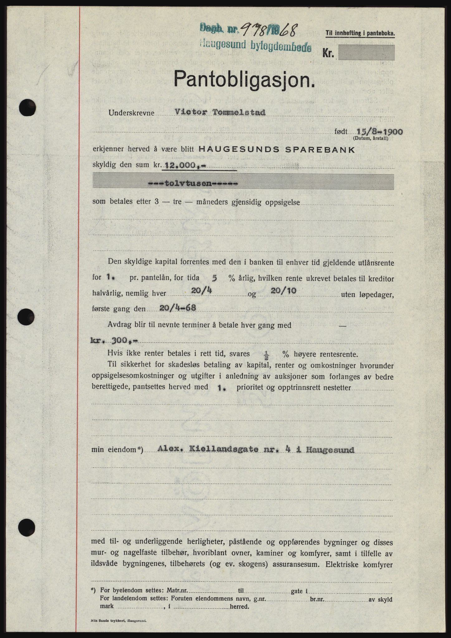 Haugesund tingrett, SAST/A-101415/01/II/IIC/L0058: Mortgage book no. B 58, 1967-1968, Diary no: : 978/1968