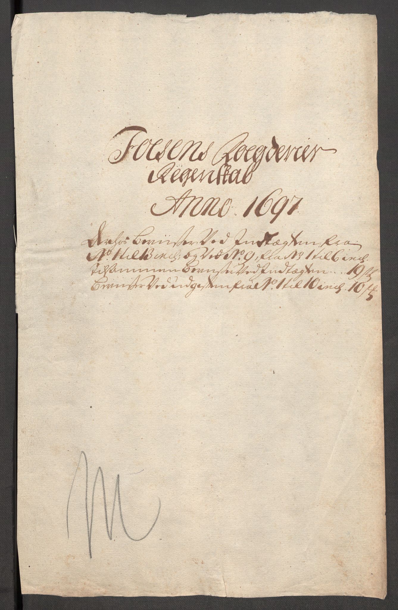 Rentekammeret inntil 1814, Reviderte regnskaper, Fogderegnskap, AV/RA-EA-4092/R57/L3852: Fogderegnskap Fosen, 1697, p. 3