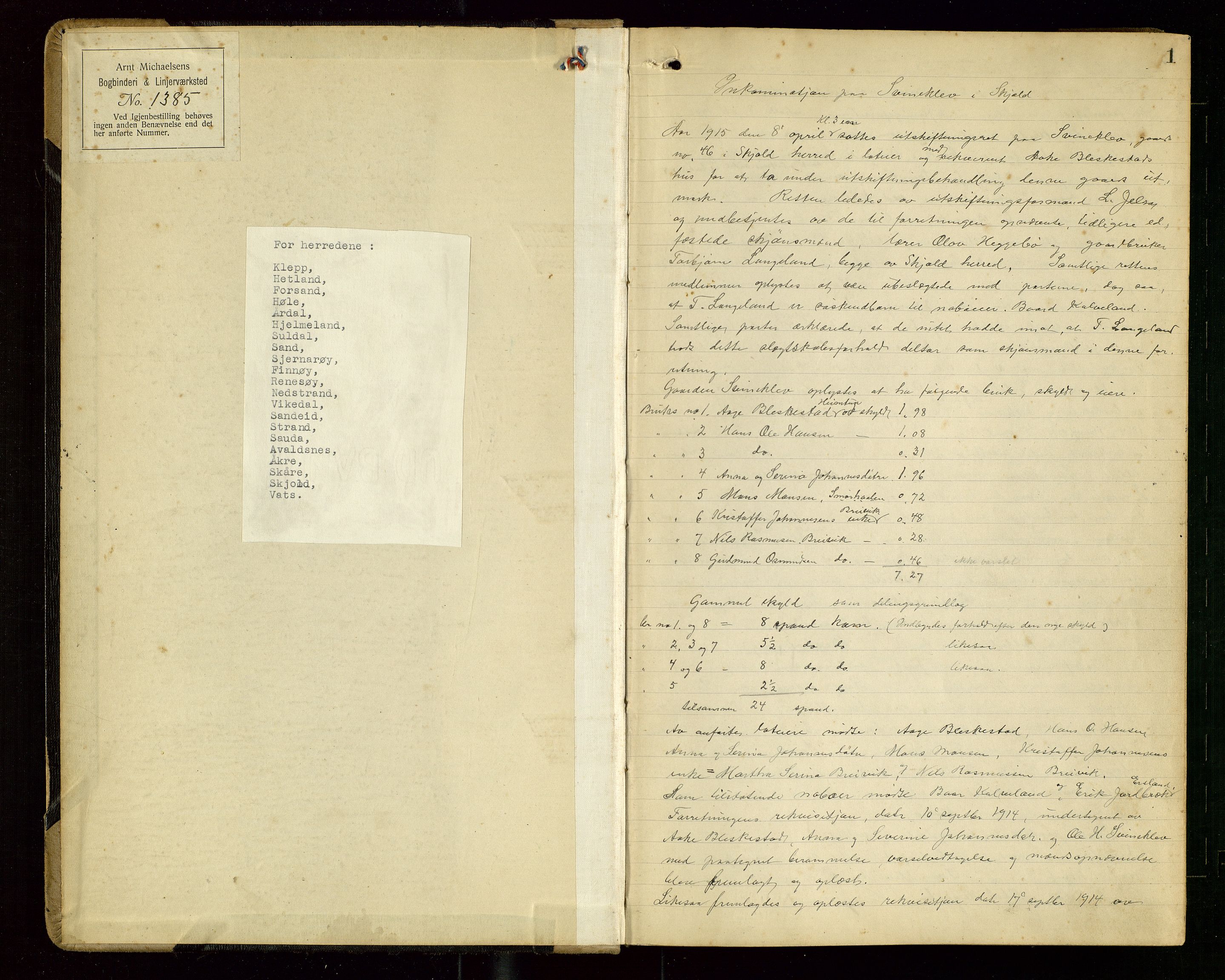 Rogaland jordskifterett, SAST/A-102426/Oa/L0101: Forhandlingsprotokoll, 1915-1918, p. 1