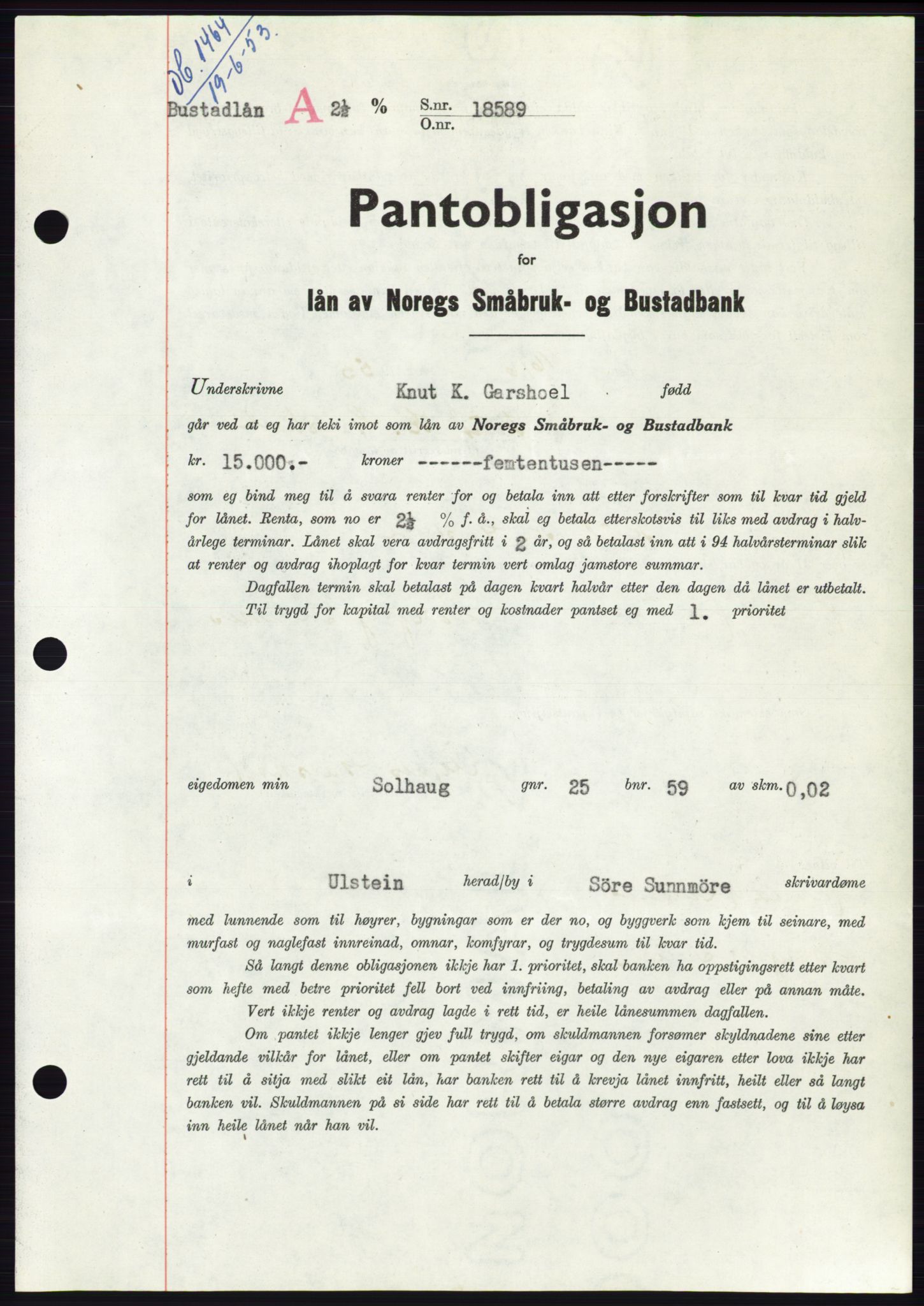 Søre Sunnmøre sorenskriveri, AV/SAT-A-4122/1/2/2C/L0123: Mortgage book no. 11B, 1953-1953, Diary no: : 1464/1953