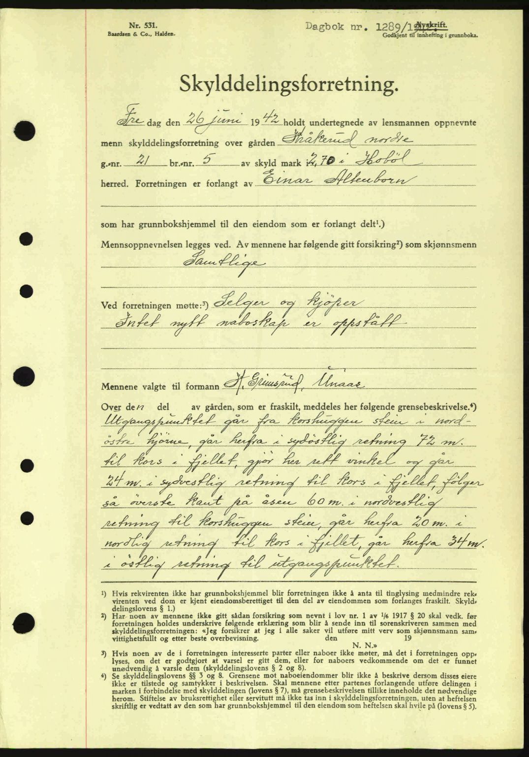 Moss sorenskriveri, SAO/A-10168: Mortgage book no. A9, 1941-1942, Diary no: : 1289/1942