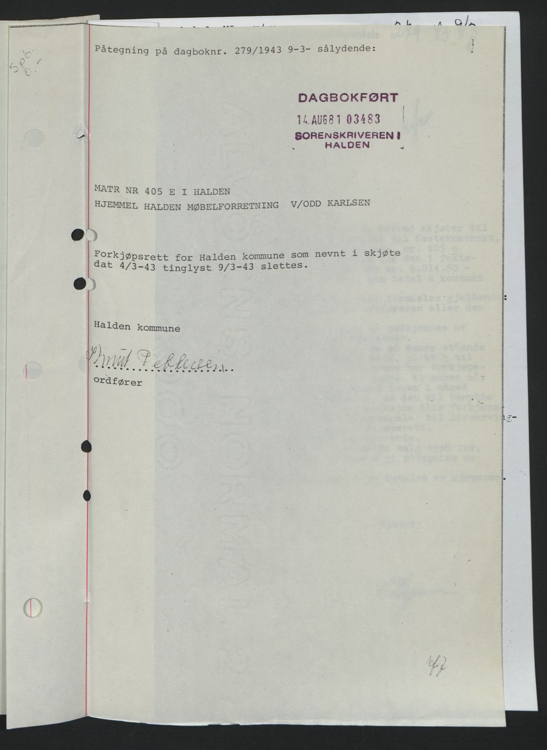 Idd og Marker sorenskriveri, AV/SAO-A-10283/G/Gb/Gbb/L0006: Mortgage book no. A6, 1943-1944, Diary no: : 279/1943