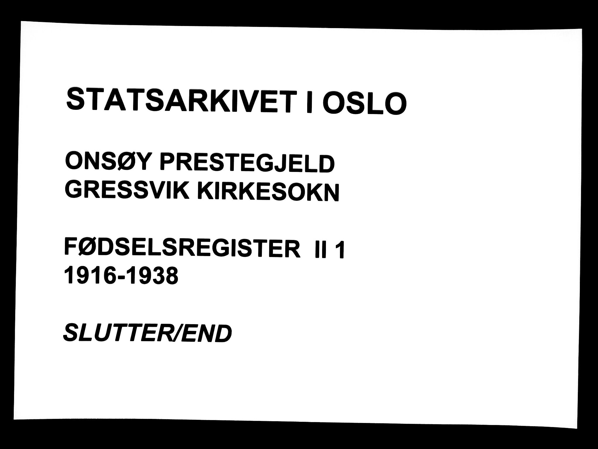 Onsøy prestekontor Kirkebøker, AV/SAO-A-10914/J/Jb/L0001: Birth register no. II 1, 1916-1938