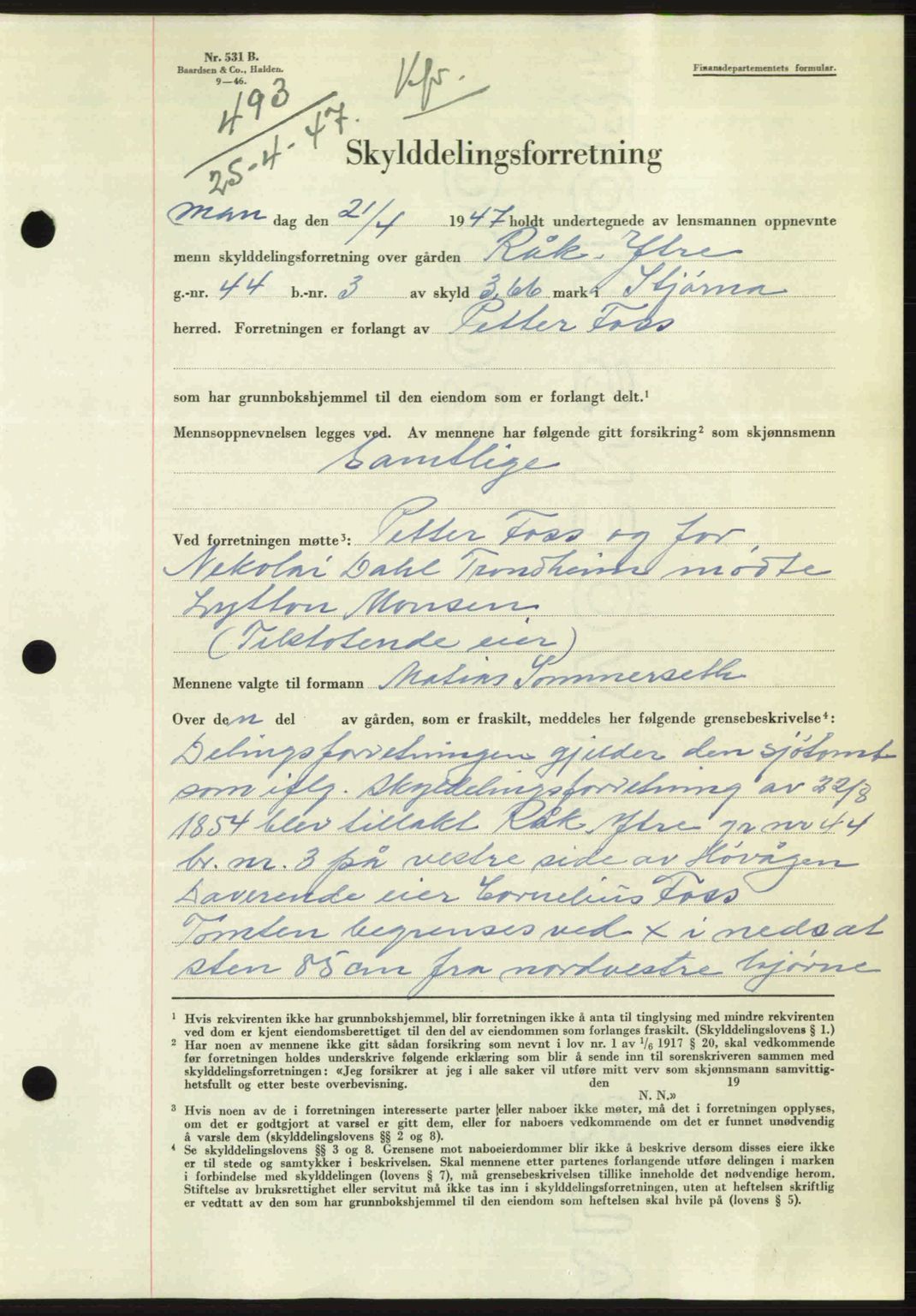 Fosen sorenskriveri, AV/SAT-A-1107/1/2/2C: Mortgage book no. A4-6, 1946-1947, Diary no: : 493/1947