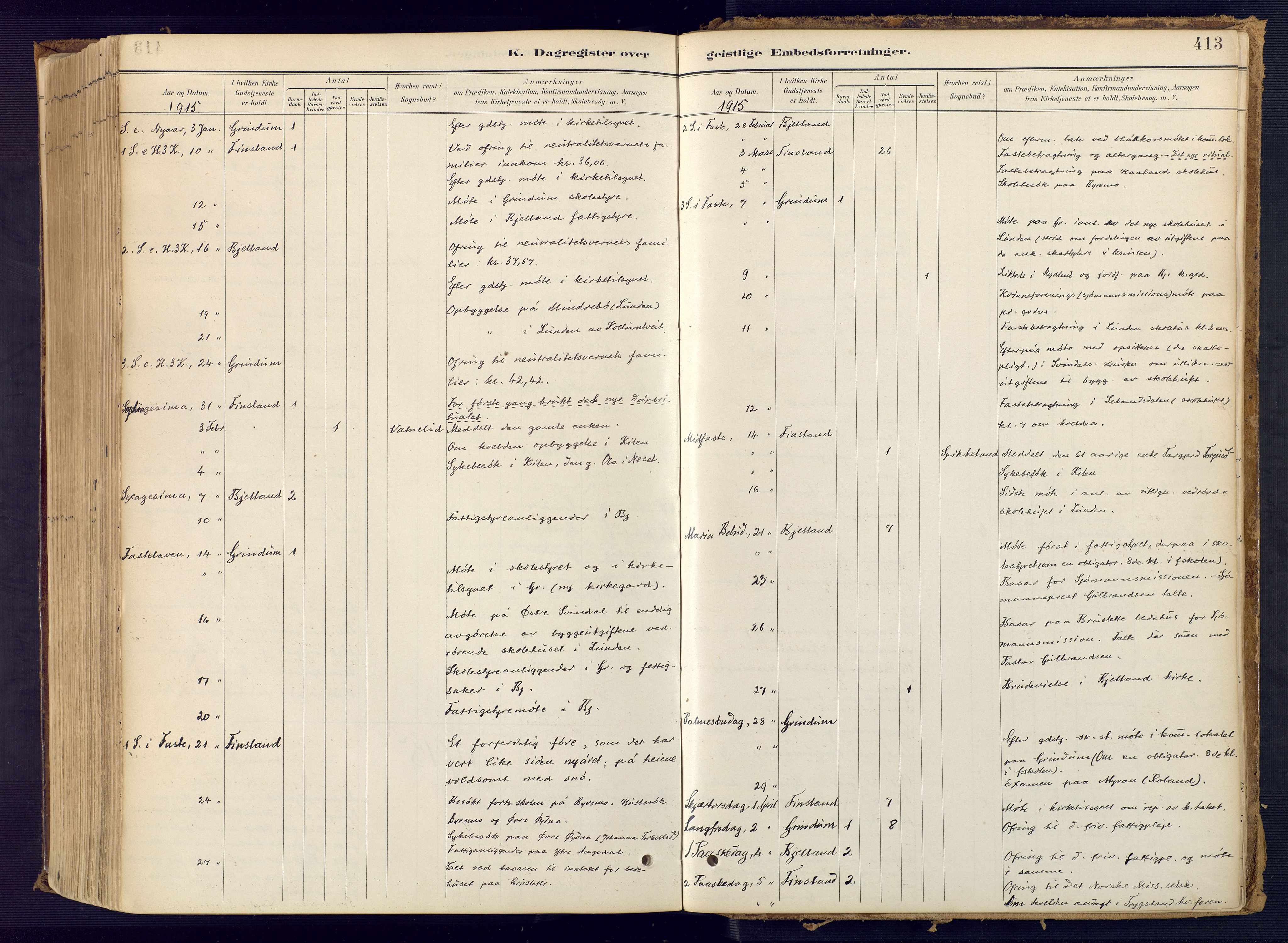 Bjelland sokneprestkontor, SAK/1111-0005/F/Fa/Faa/L0004: Parish register (official) no. A 4, 1887-1923, p. 413