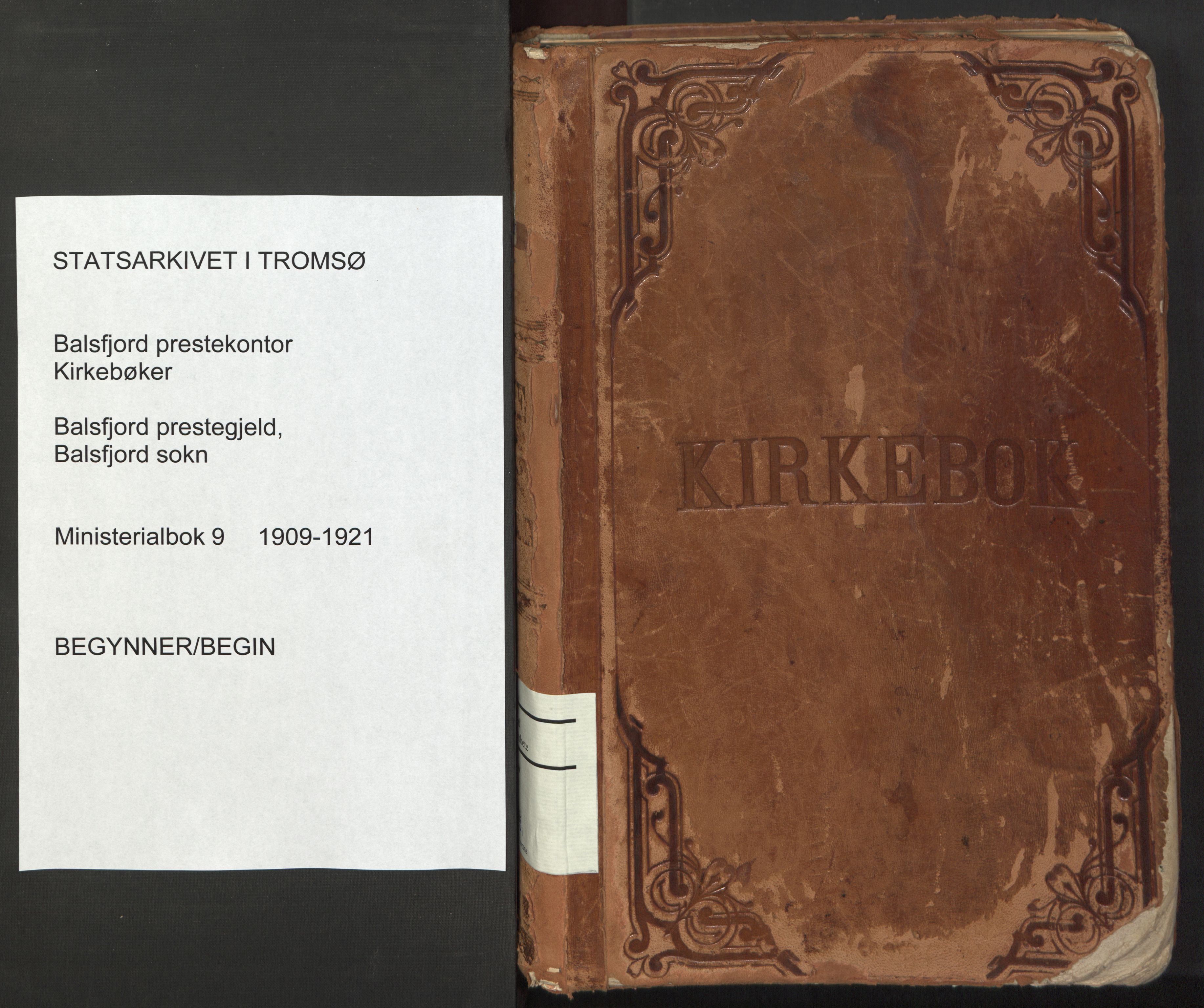 Balsfjord sokneprestembete, AV/SATØ-S-1303/G/Gaa/L0009kirke: Parish register (official) no. 9, 1909-1921