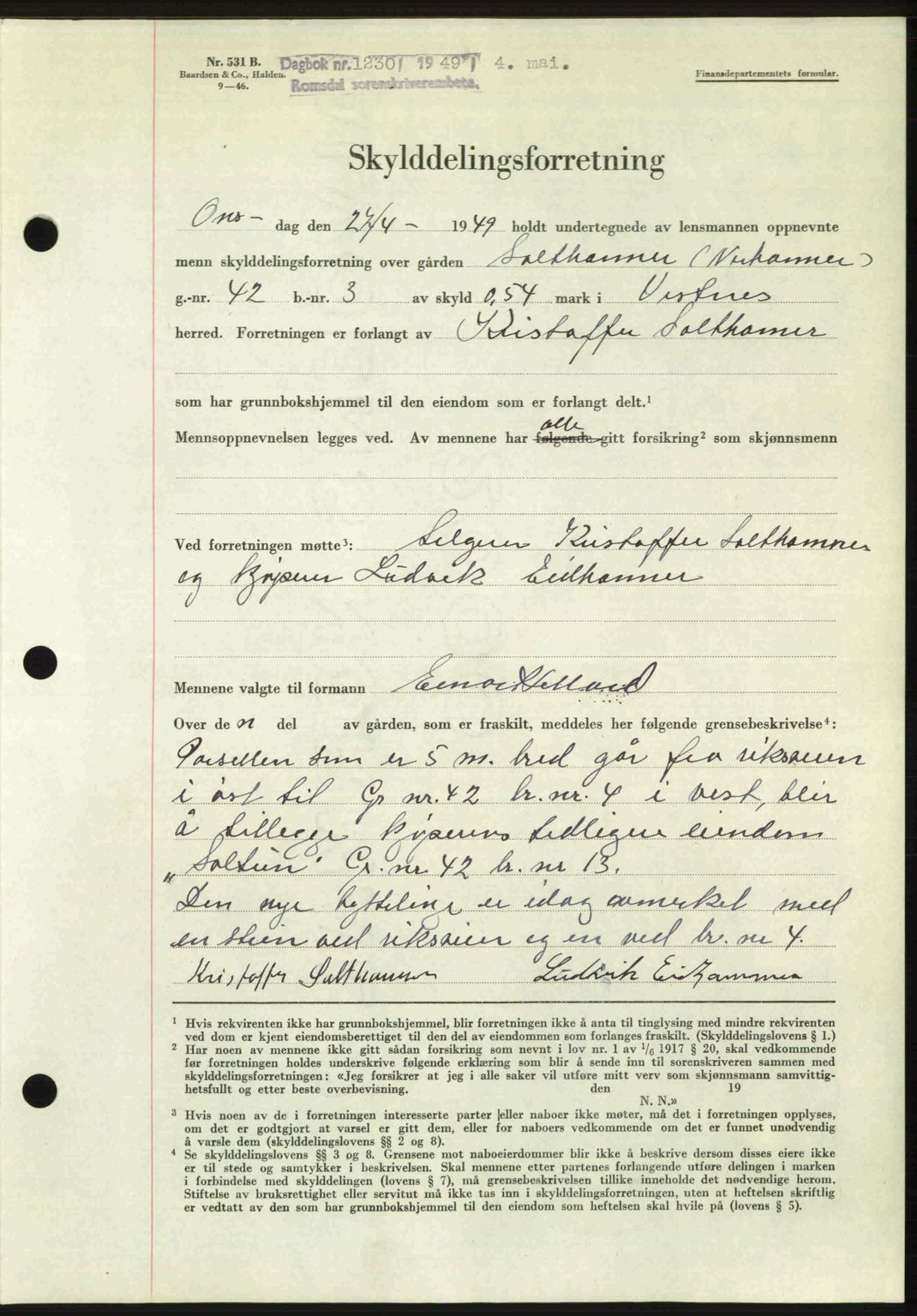 Romsdal sorenskriveri, AV/SAT-A-4149/1/2/2C: Mortgage book no. A29, 1949-1949, Diary no: : 1230/1949