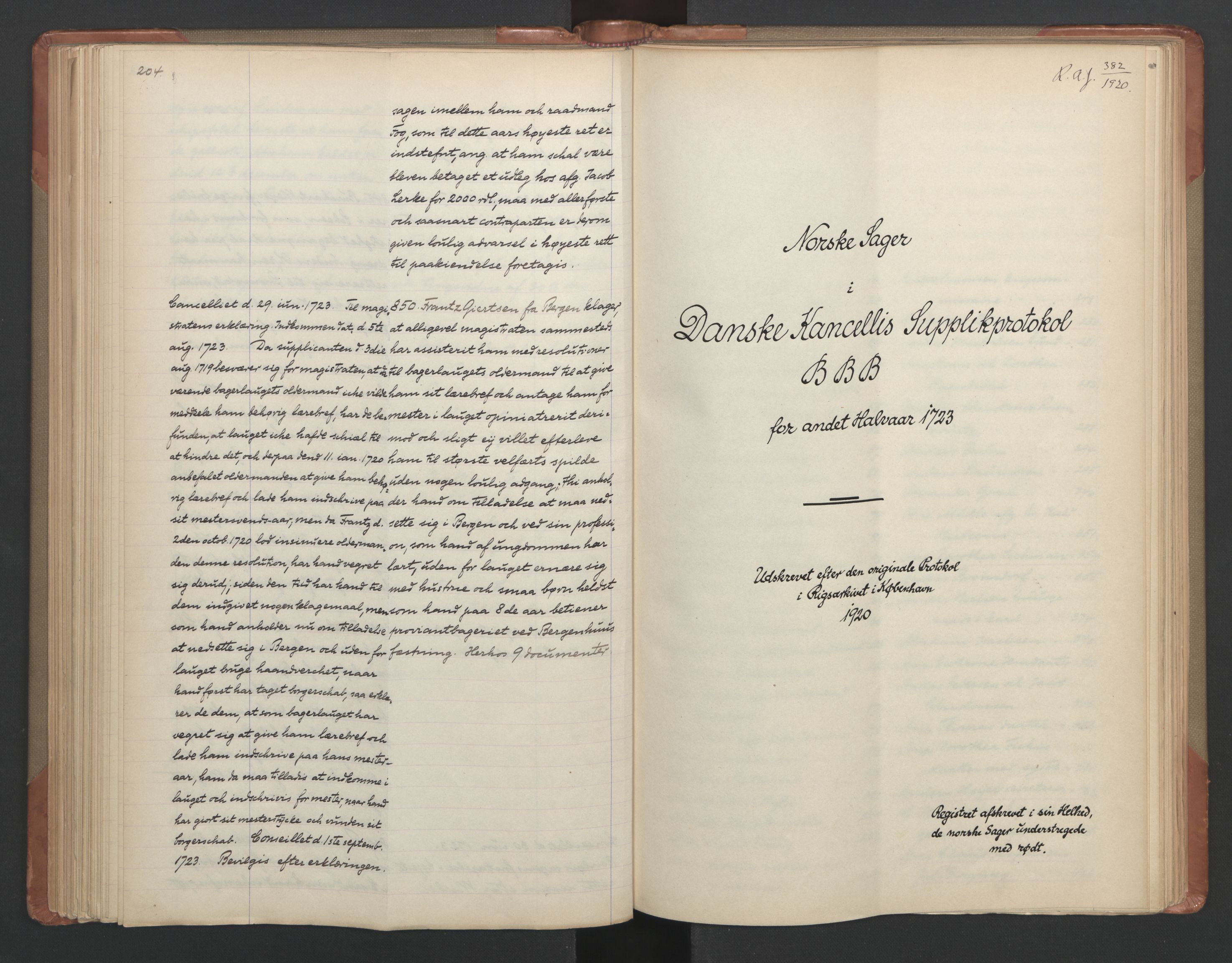 Avskriftsamlingen, AV/RA-EA-4022/F/Fa/L0086: Supplikker, 1723, p. 108