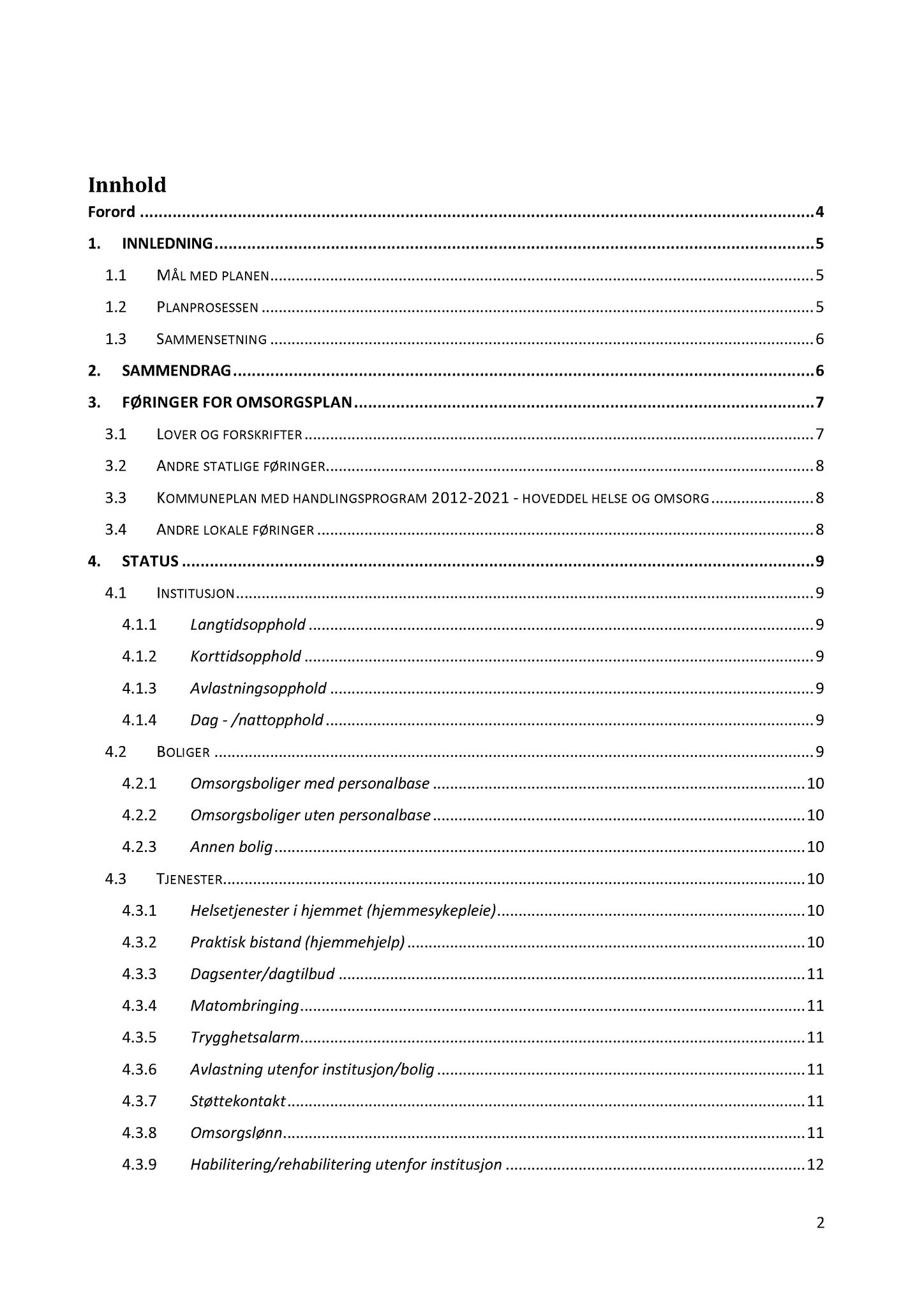 Klæbu Kommune, TRKO/KK/05-UOm/L004: Utvalg for omsorg - Møtedokumenter, 2013, p. 211