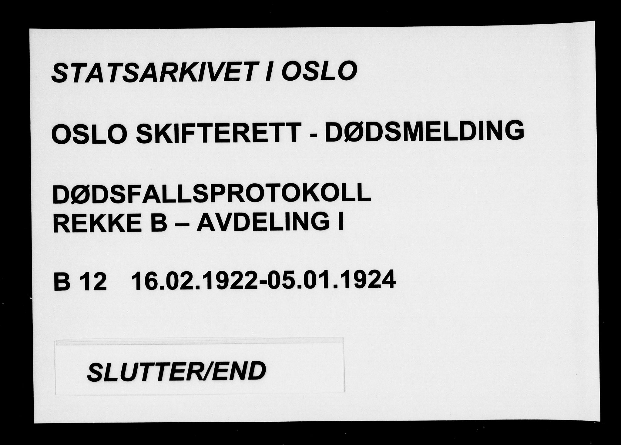 Oslo skifterett, AV/SAO-A-10383/G/Ga/Gab/L0012: Dødsfallsprotokoll, 1922-1924