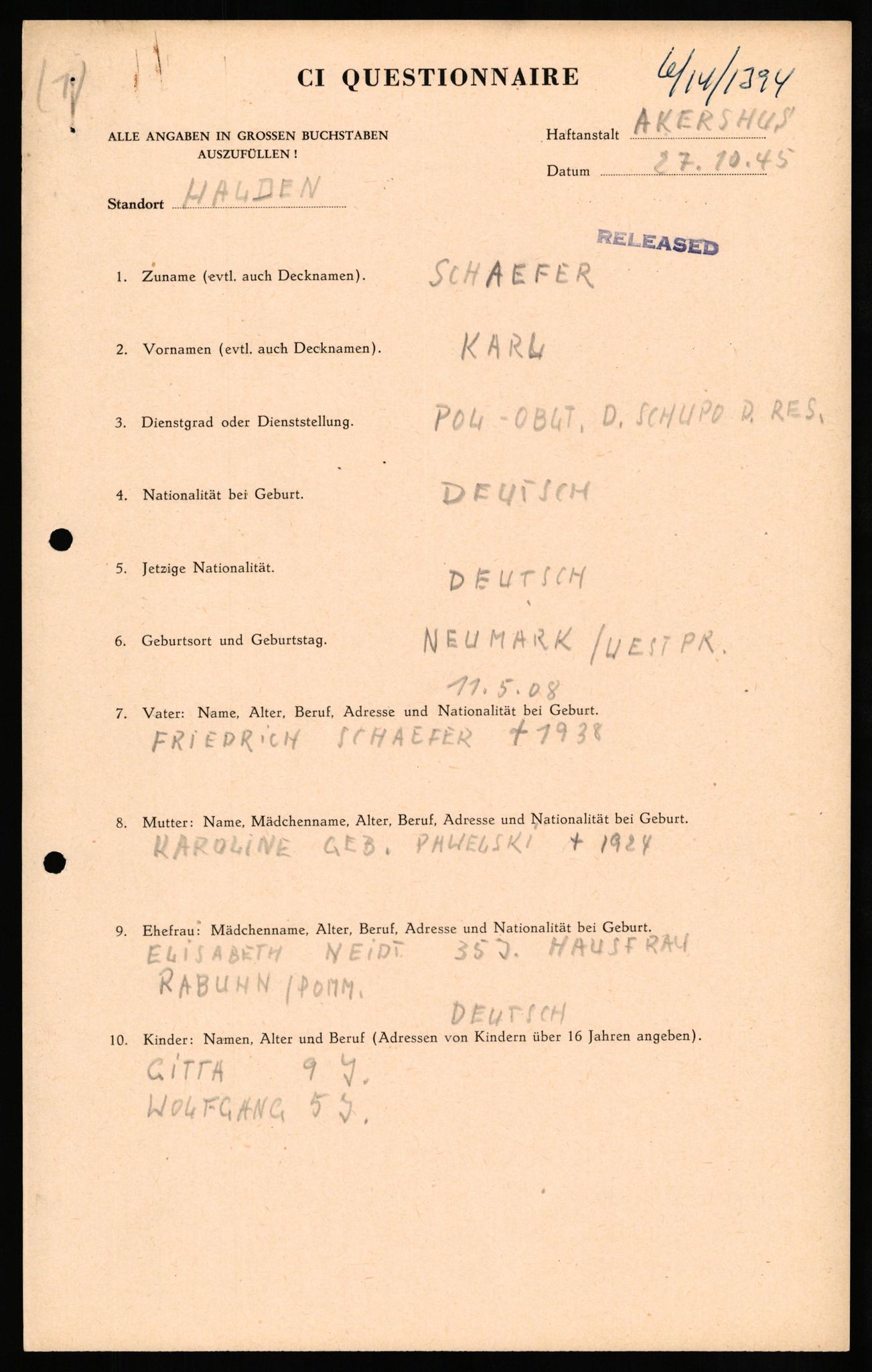 Forsvaret, Forsvarets overkommando II, AV/RA-RAFA-3915/D/Db/L0029: CI Questionaires. Tyske okkupasjonsstyrker i Norge. Tyskere., 1945-1946, p. 10