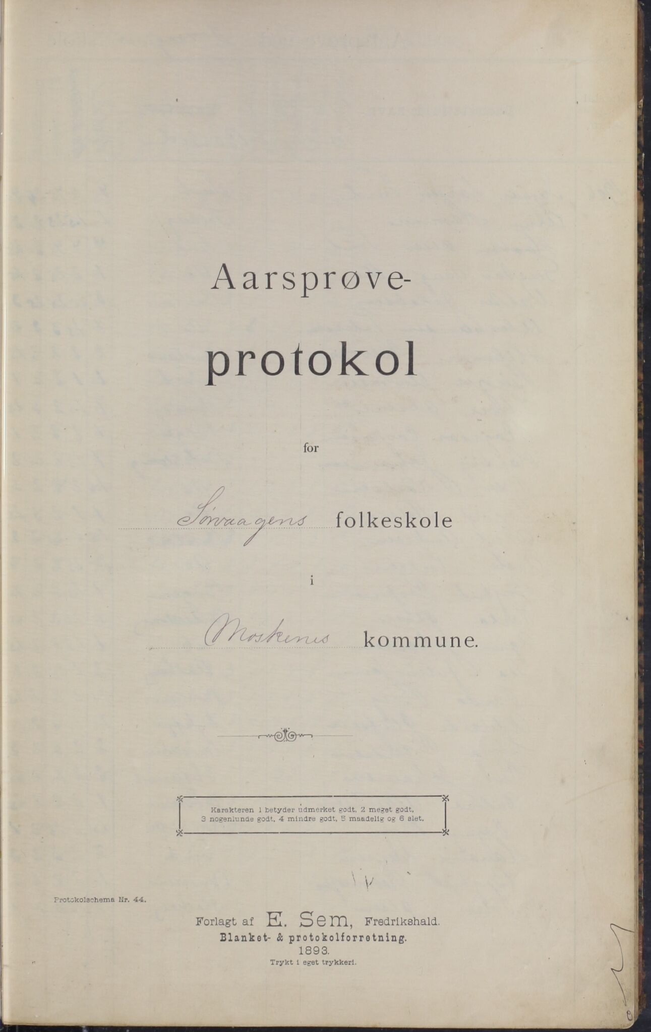 Moskenes kommune. Sørvågen skole, AIN/K-18740.510.02/F/Fa/L0001: Karakterprotokoller, 1906-1916