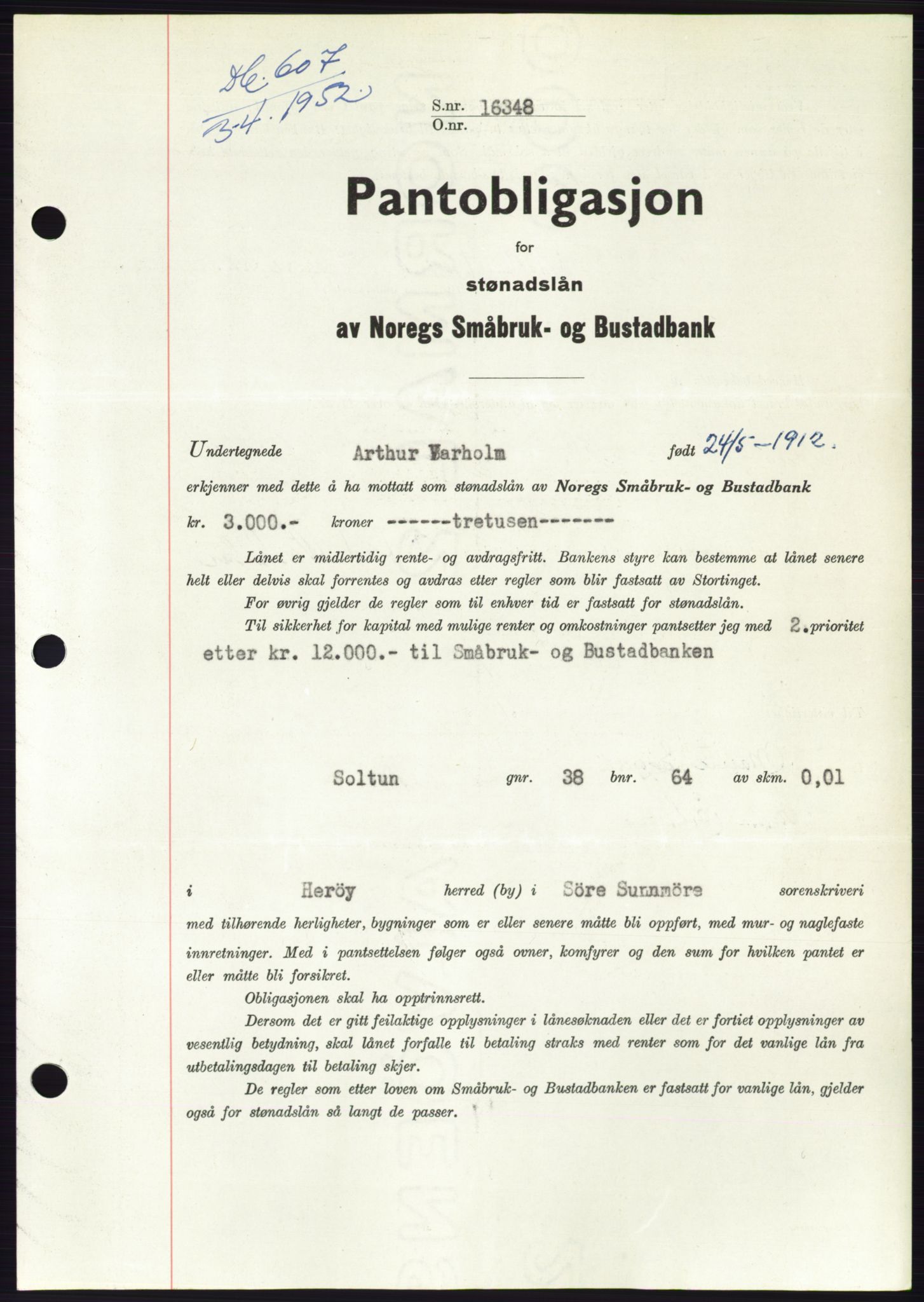 Søre Sunnmøre sorenskriveri, AV/SAT-A-4122/1/2/2C/L0121: Mortgage book no. 9B, 1951-1952, Diary no: : 607/1952