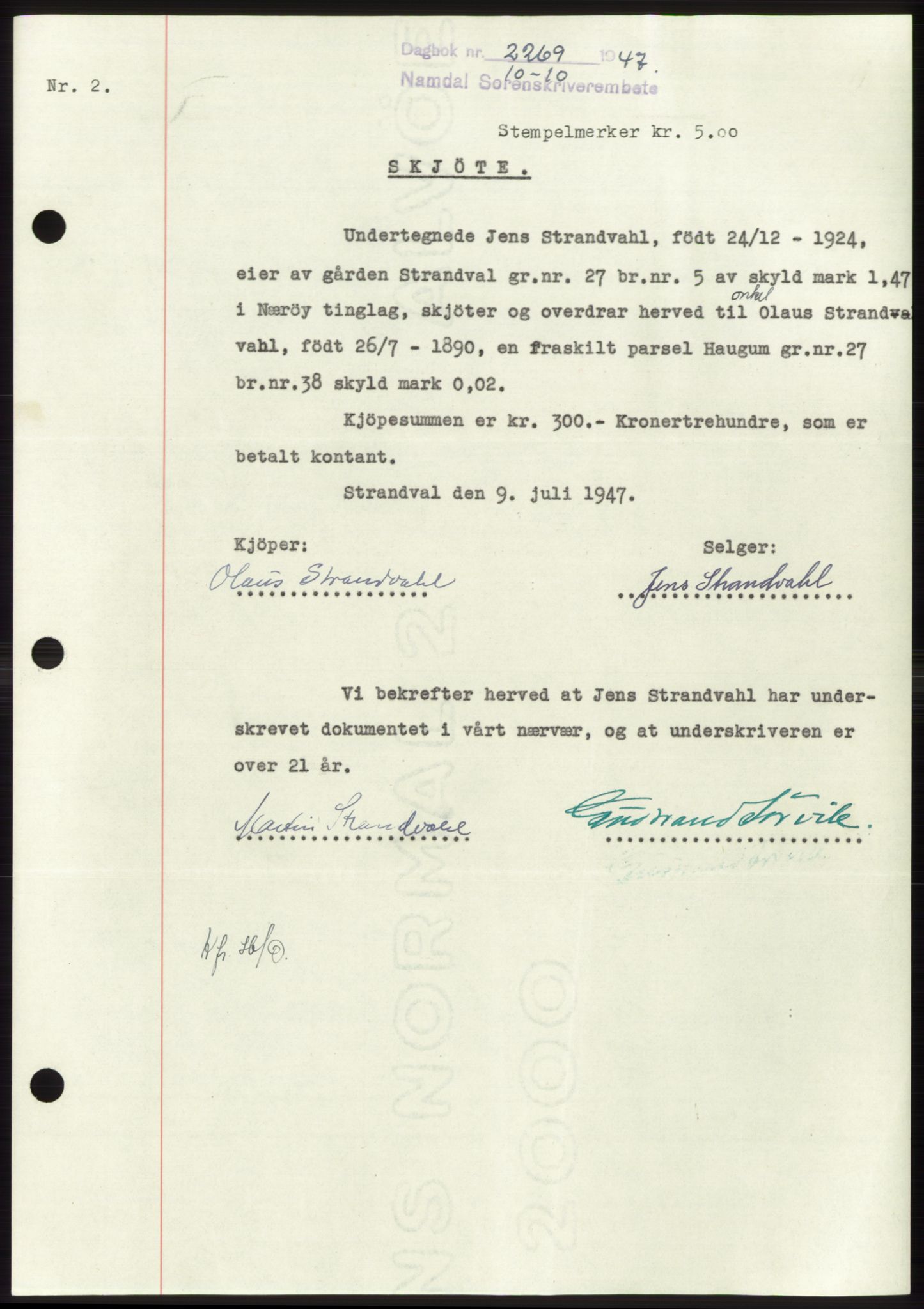 Namdal sorenskriveri, AV/SAT-A-4133/1/2/2C: Mortgage book no. -, 1947-1947, Diary no: : 2269/1947
