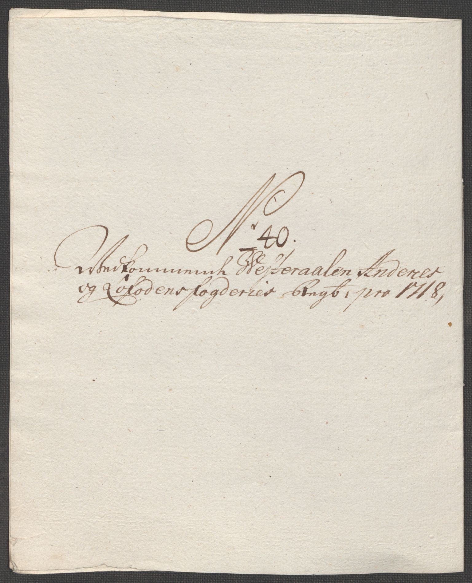 Rentekammeret inntil 1814, Reviderte regnskaper, Fogderegnskap, AV/RA-EA-4092/R67/L4684: Fogderegnskap Vesterålen, Andenes og Lofoten, 1718, p. 293