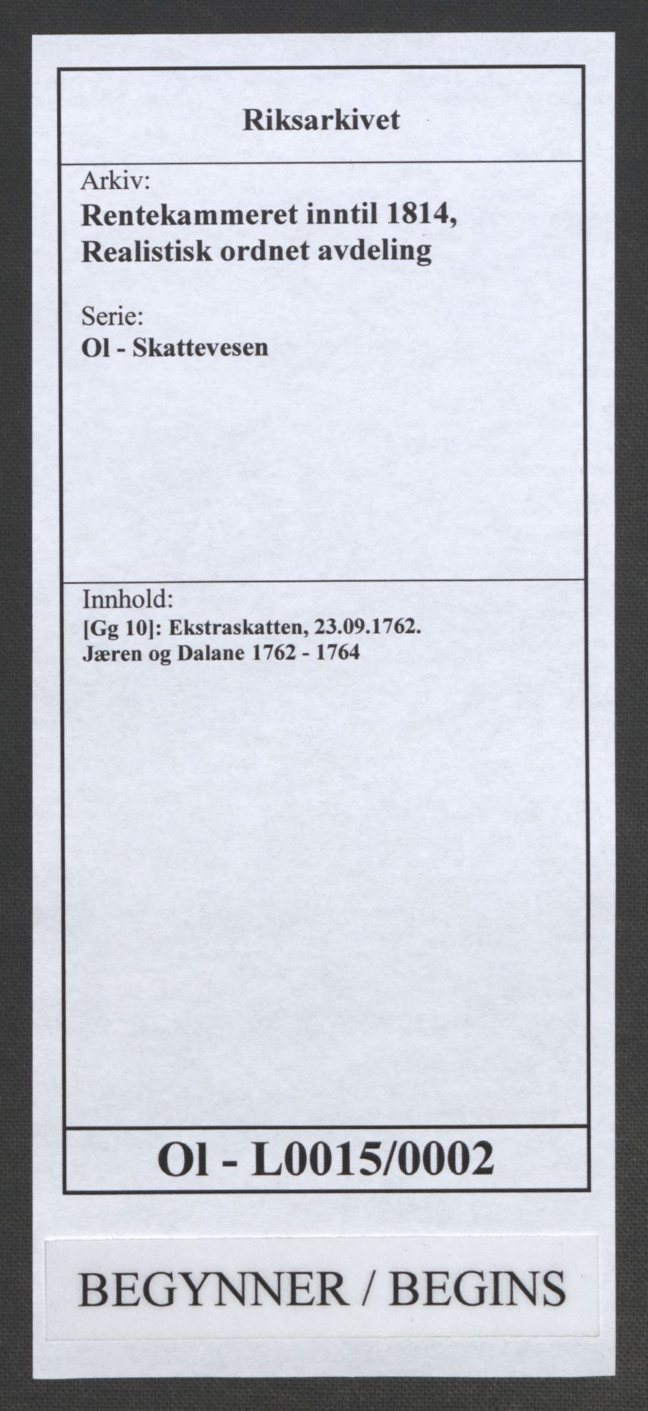 Rentekammeret inntil 1814, Realistisk ordnet avdeling, RA/EA-4070/Ol/L0015/0002: [Gg 10]: Ekstraskatten, 23.09.1762. Stavanger by, Jæren og Dalane, Bergen / Jæren og Dalane, 1762-1764, p. 1