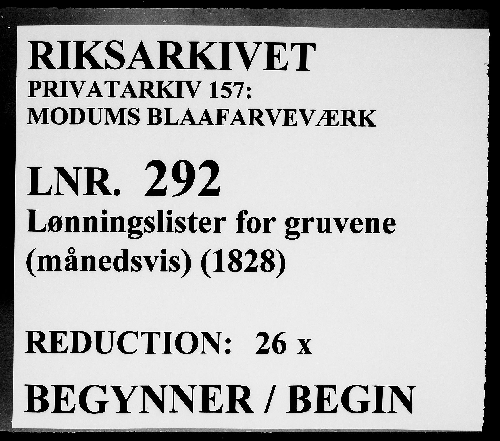 Modums Blaafarveværk, RA/PA-0157/G/Gd/Gdd/L0292/0001: -- / Lønningslister for gruvene, 1828, p. 1