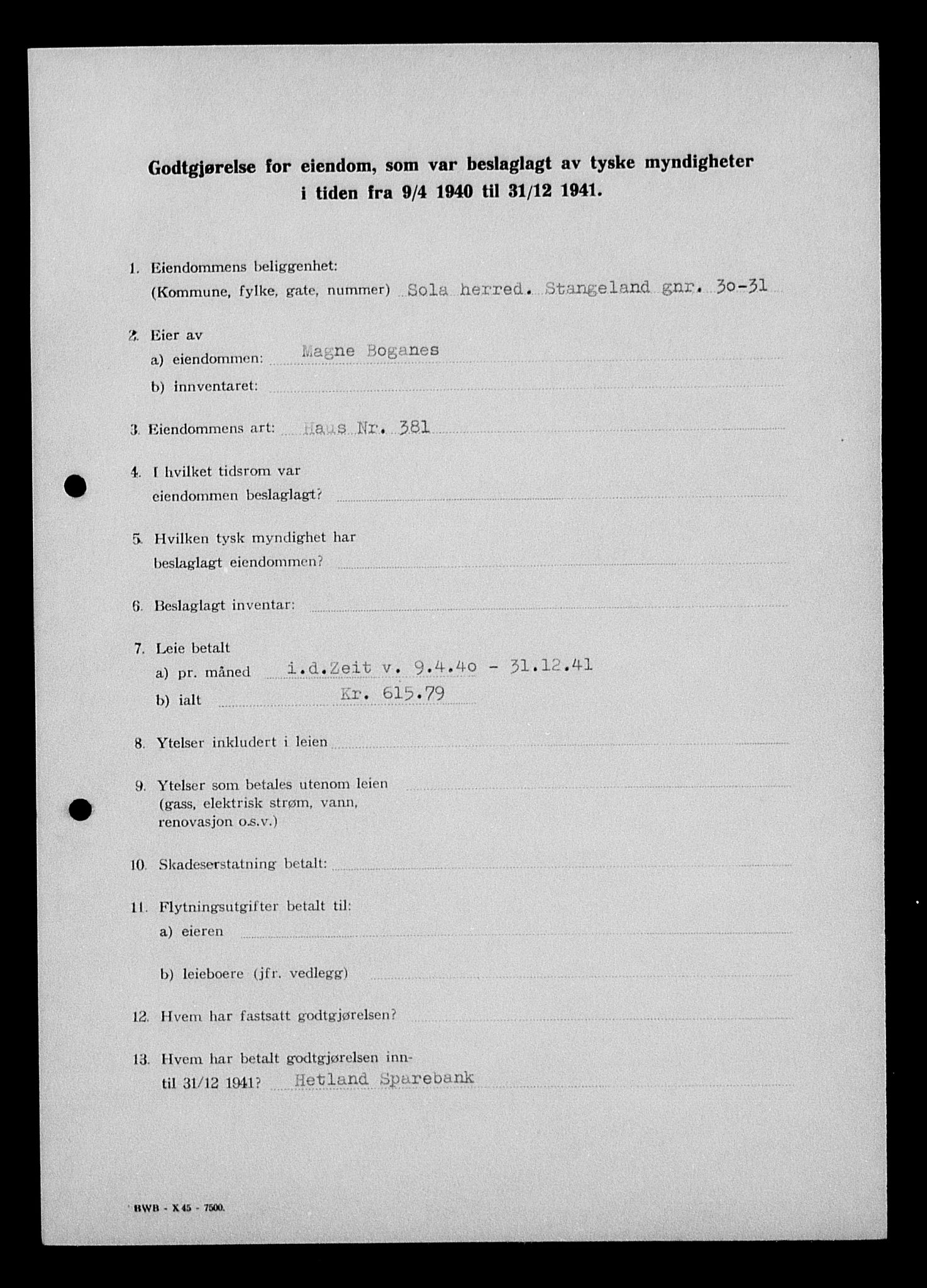 Justisdepartementet, Tilbakeføringskontoret for inndratte formuer, AV/RA-S-1564/I/L1014: Godtgjørelse for beslaglagt eiendom, 1940-1941, p. 183