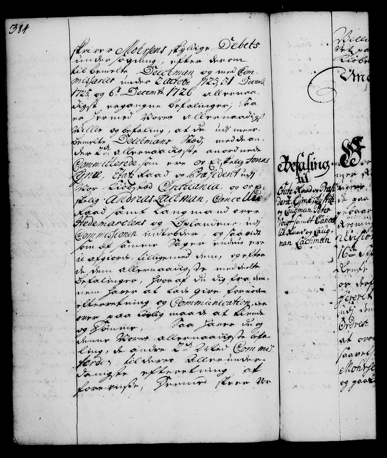 Rentekammeret, Kammerkanselliet, RA/EA-3111/G/Gg/Gga/L0003: Norsk ekspedisjonsprotokoll med register (merket RK 53.3), 1727-1734, p. 384
