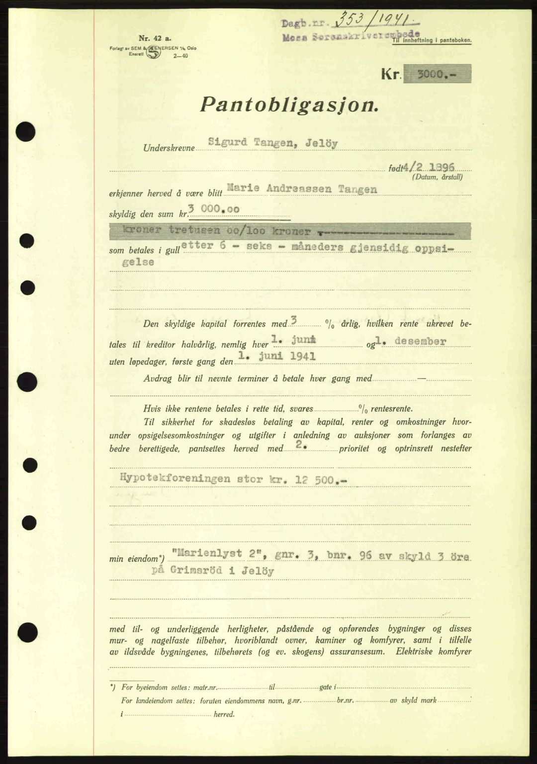 Moss sorenskriveri, SAO/A-10168: Mortgage book no. B10, 1940-1941, Diary no: : 353/1941
