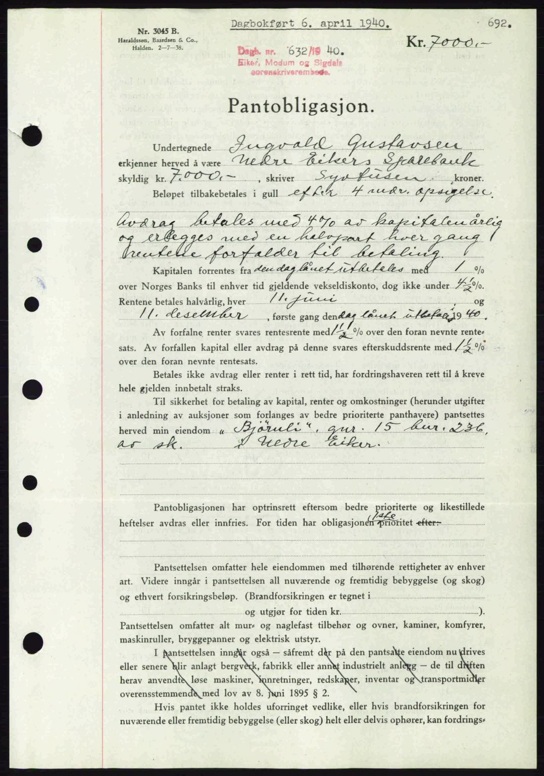 Eiker, Modum og Sigdal sorenskriveri, SAKO/A-123/G/Ga/Gab/L0041: Mortgage book no. A11, 1939-1940, Diary no: : 632/1940
